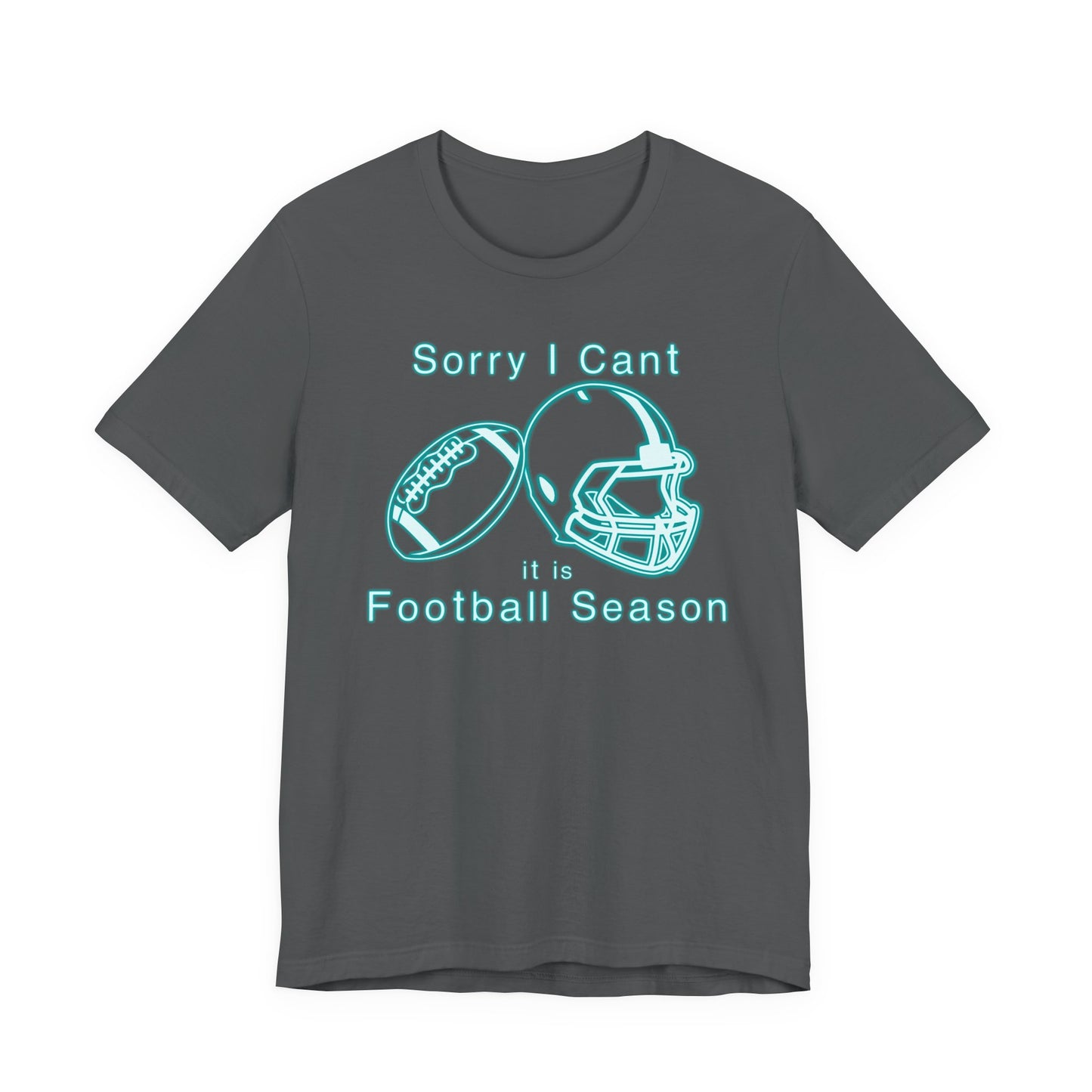 T-shirt - Football - Sorry I Cant (01b)