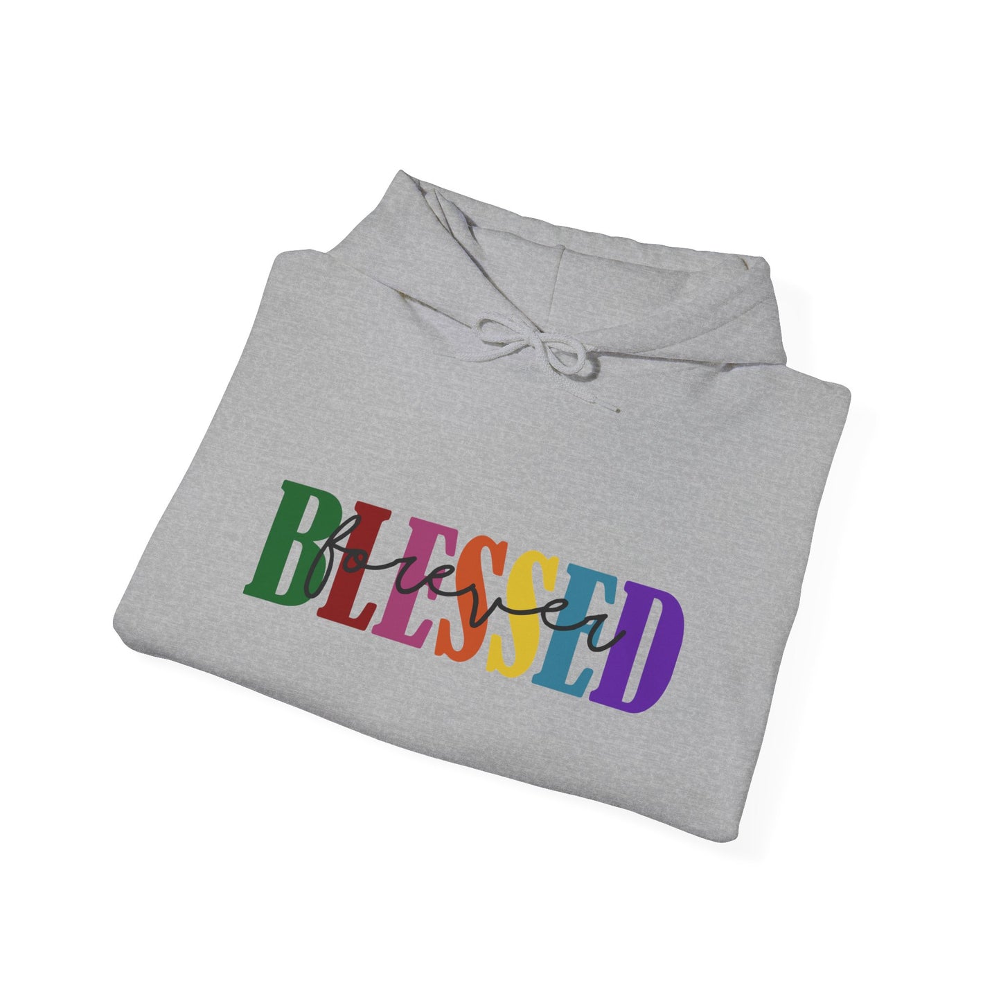 Hoodie - Faith - Blessed Forever (1c)