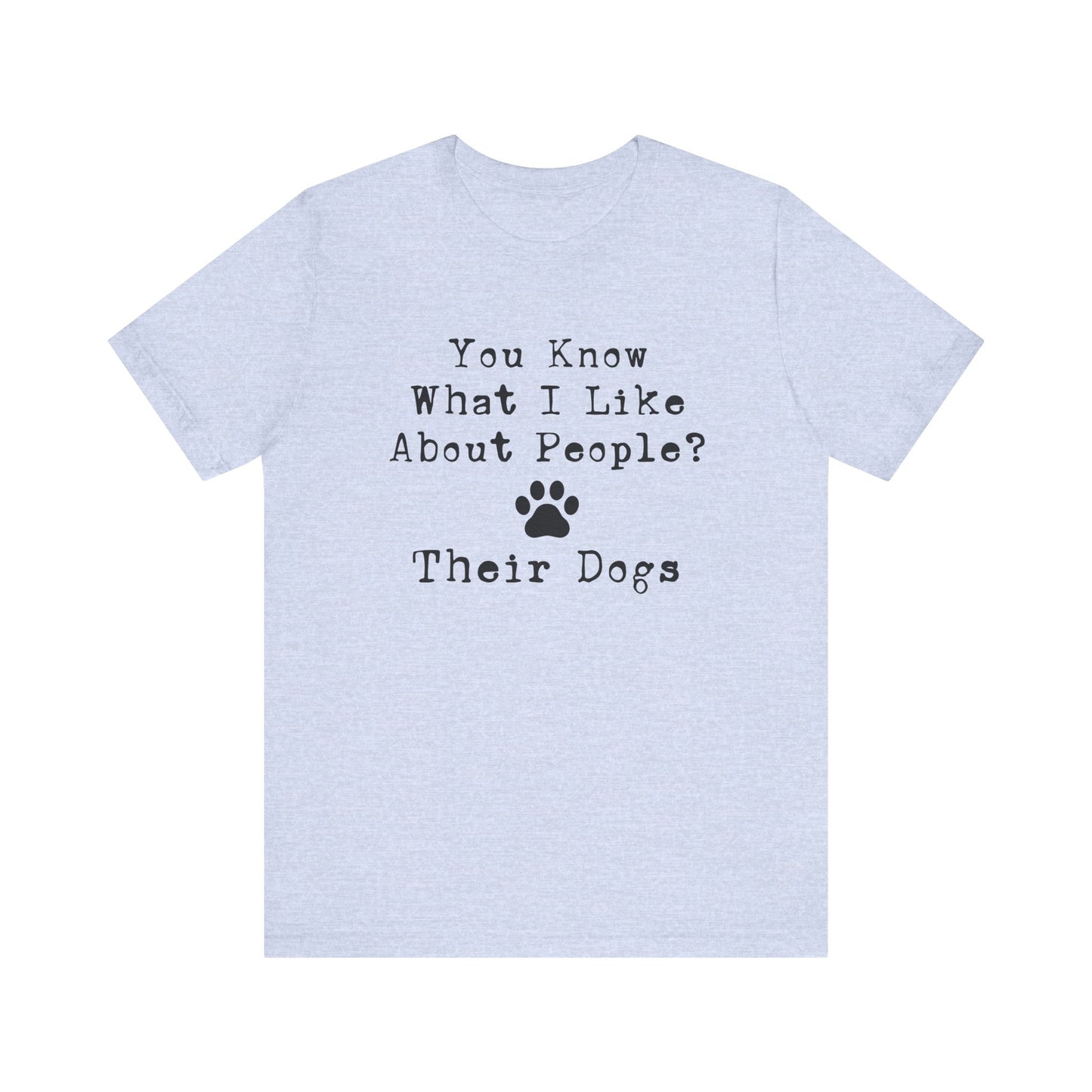 T-Shirt - Animal Lover - People's Dogs (1a)