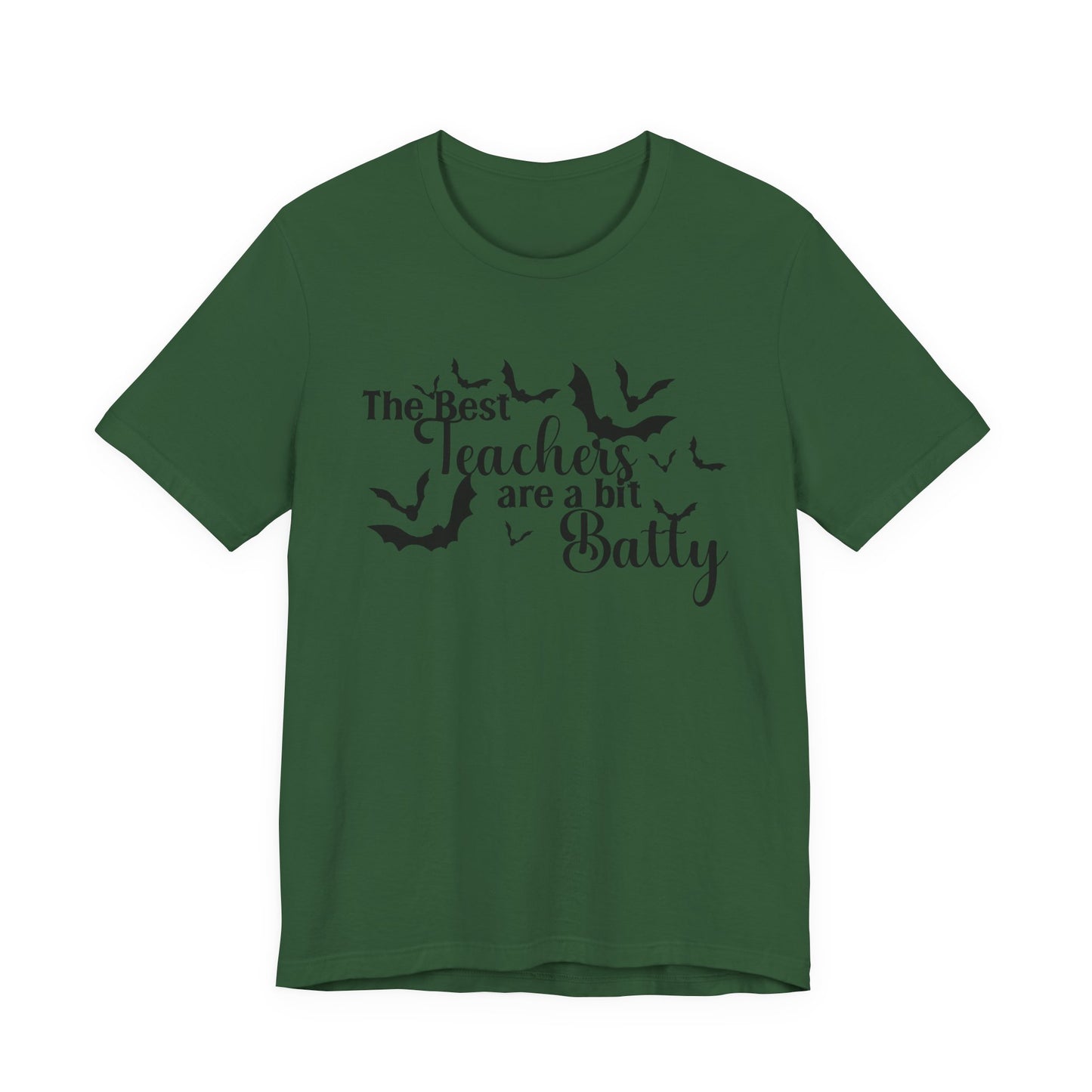 T-Shirt - Teacher / Halloween - The Best Teachers are a Little Batty (01a)