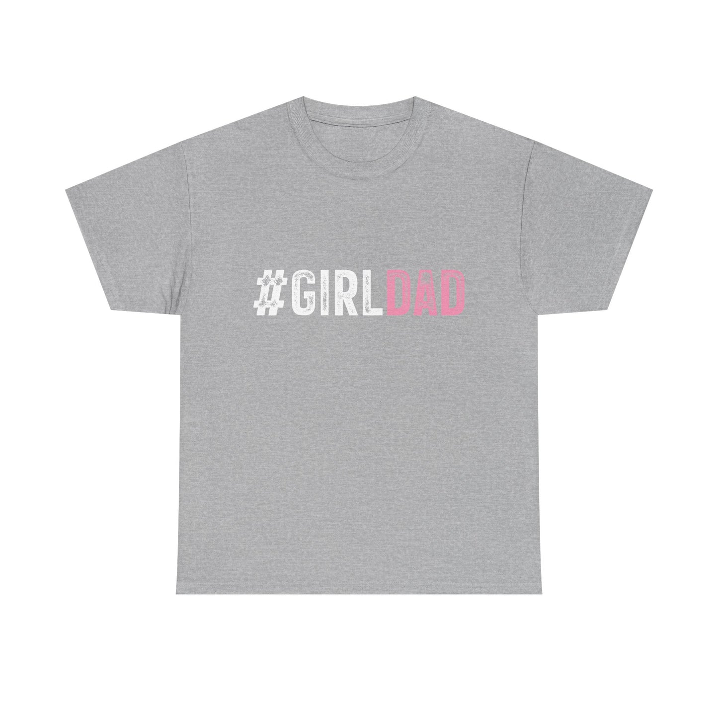 T-Shirt - Dad - #girldad (1)