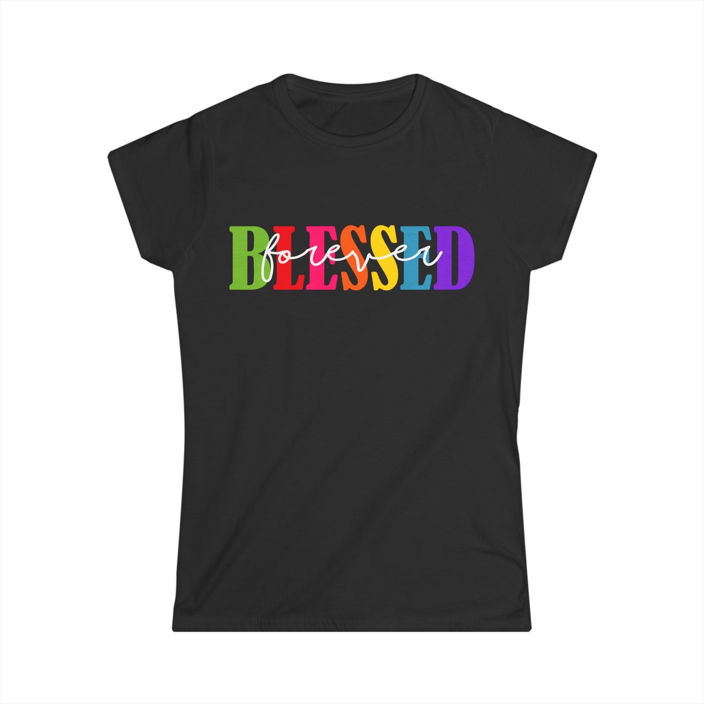 Female T-Shirt - Faith - Blessed Forever (1a)