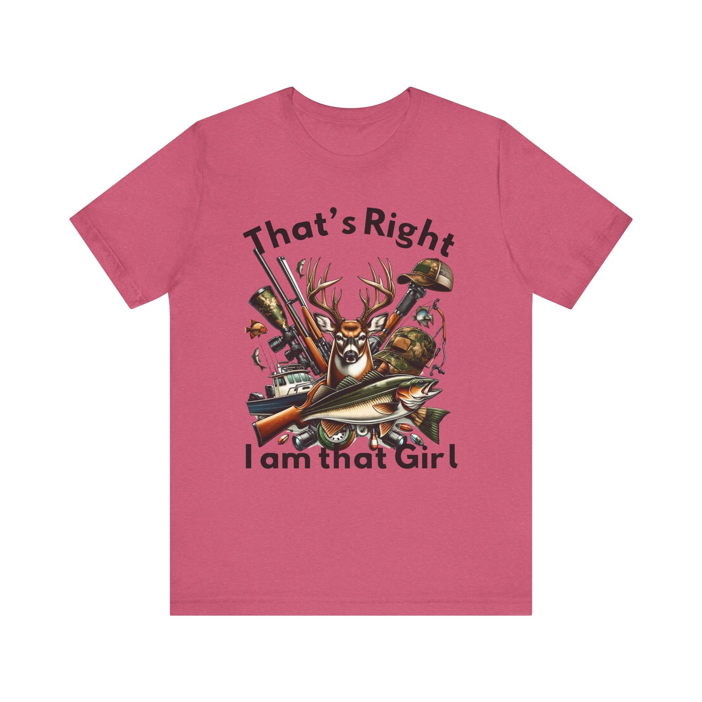 T-Shirt - Hunter - I am that Girl (1b)
