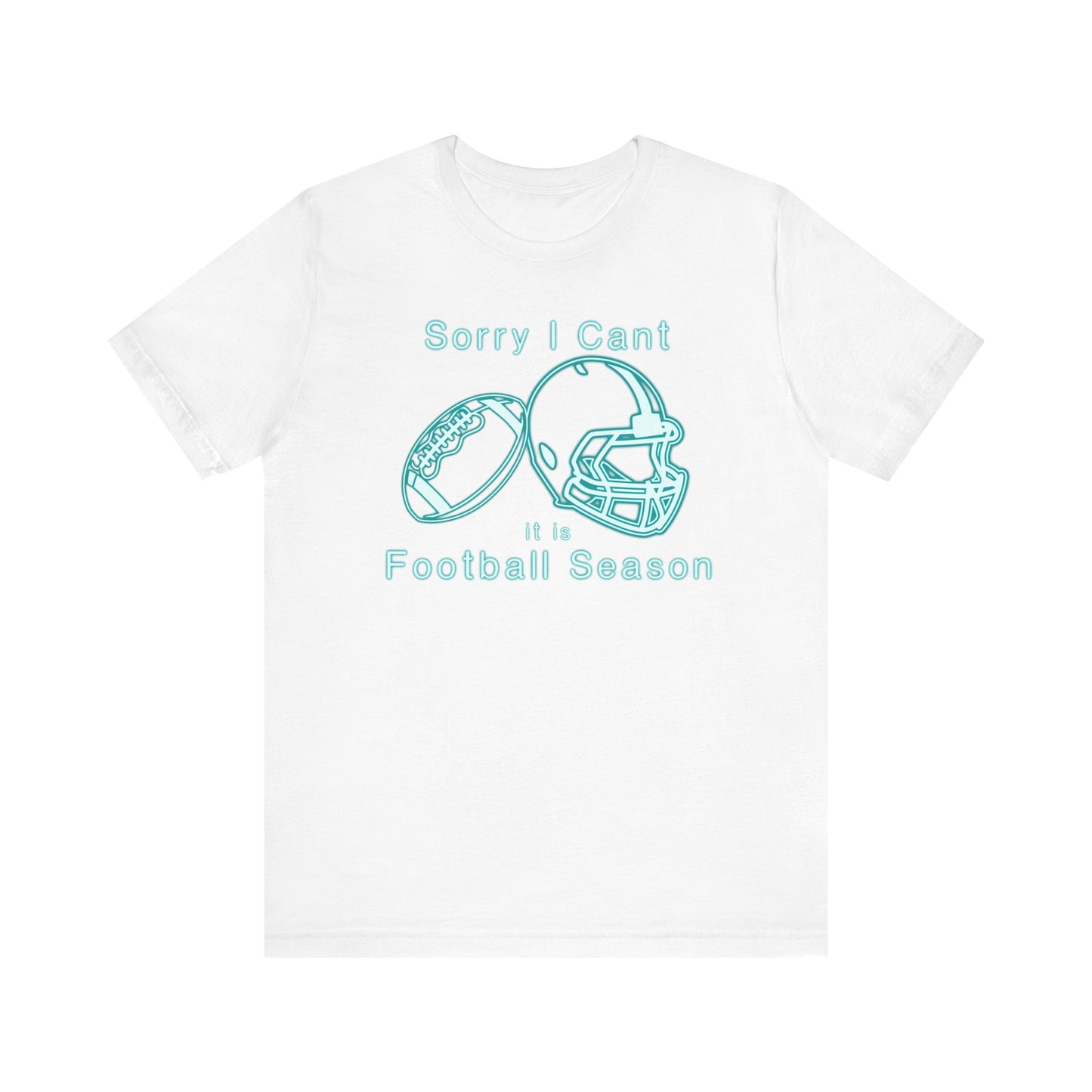 T-shirt - Football - Sorry I Cant (01b)