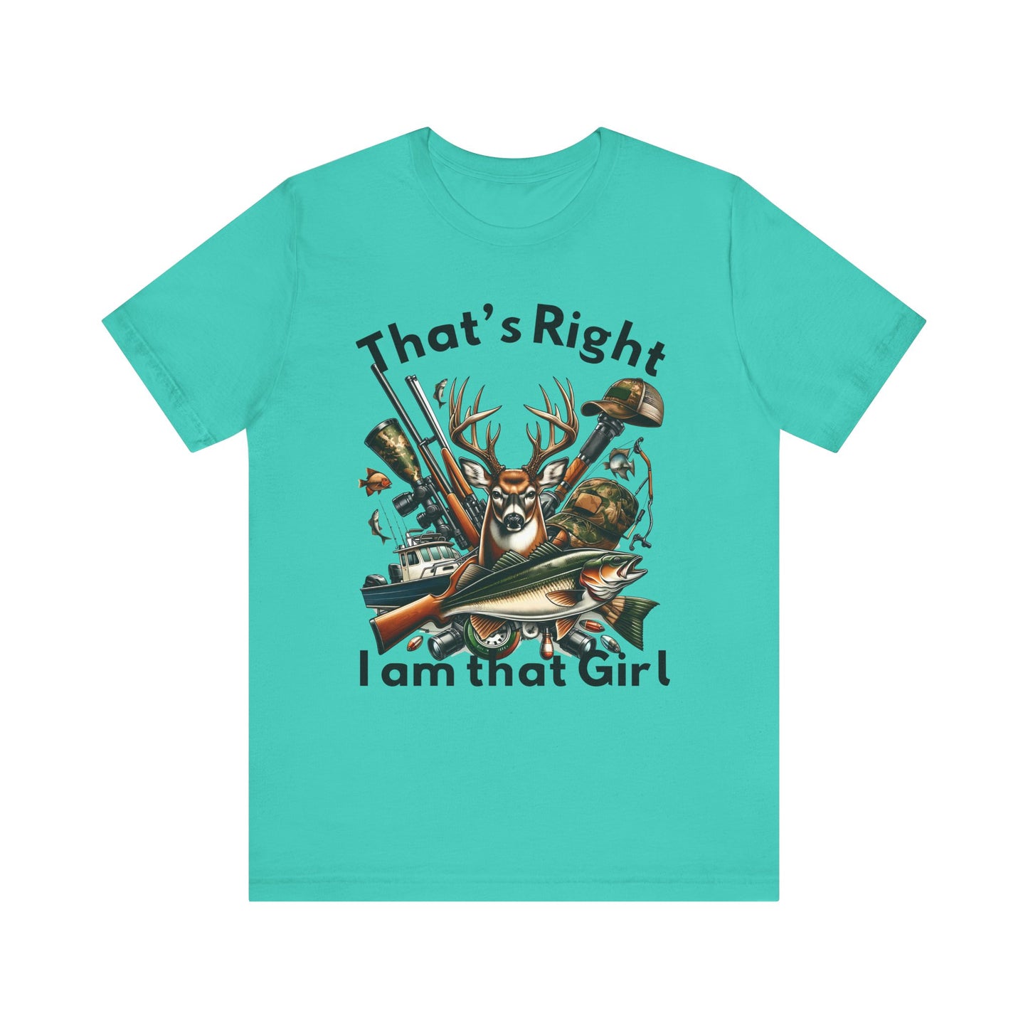 T-Shirt - Hunter - I am that Girl (1b)