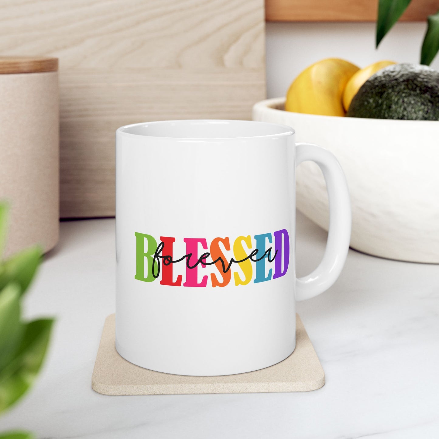 Ceramic Mug - Faith - Blessed Forever (1)