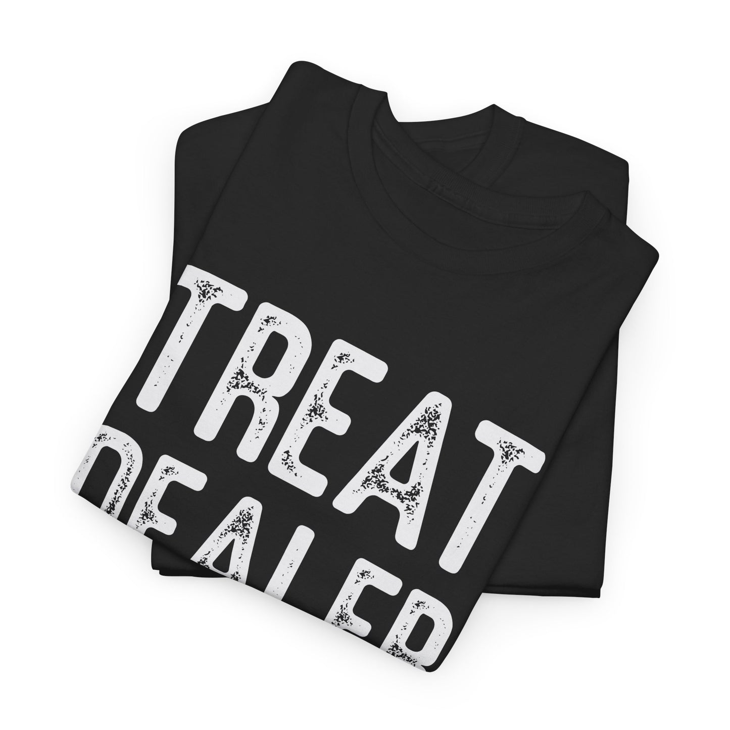 T-Shirt - Dog - Treat Dealer 01