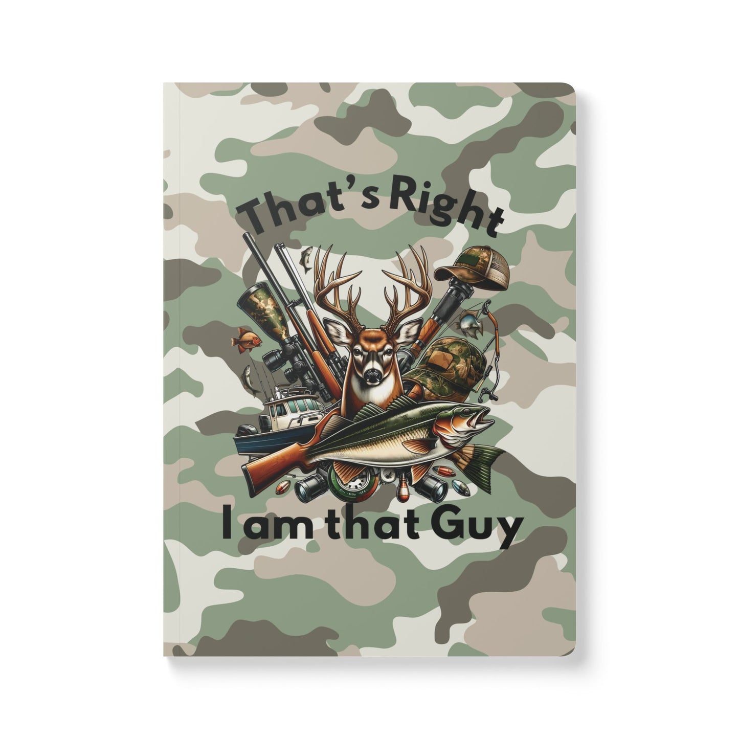 Softcover Journal - Hunter - I am that Guy (1)