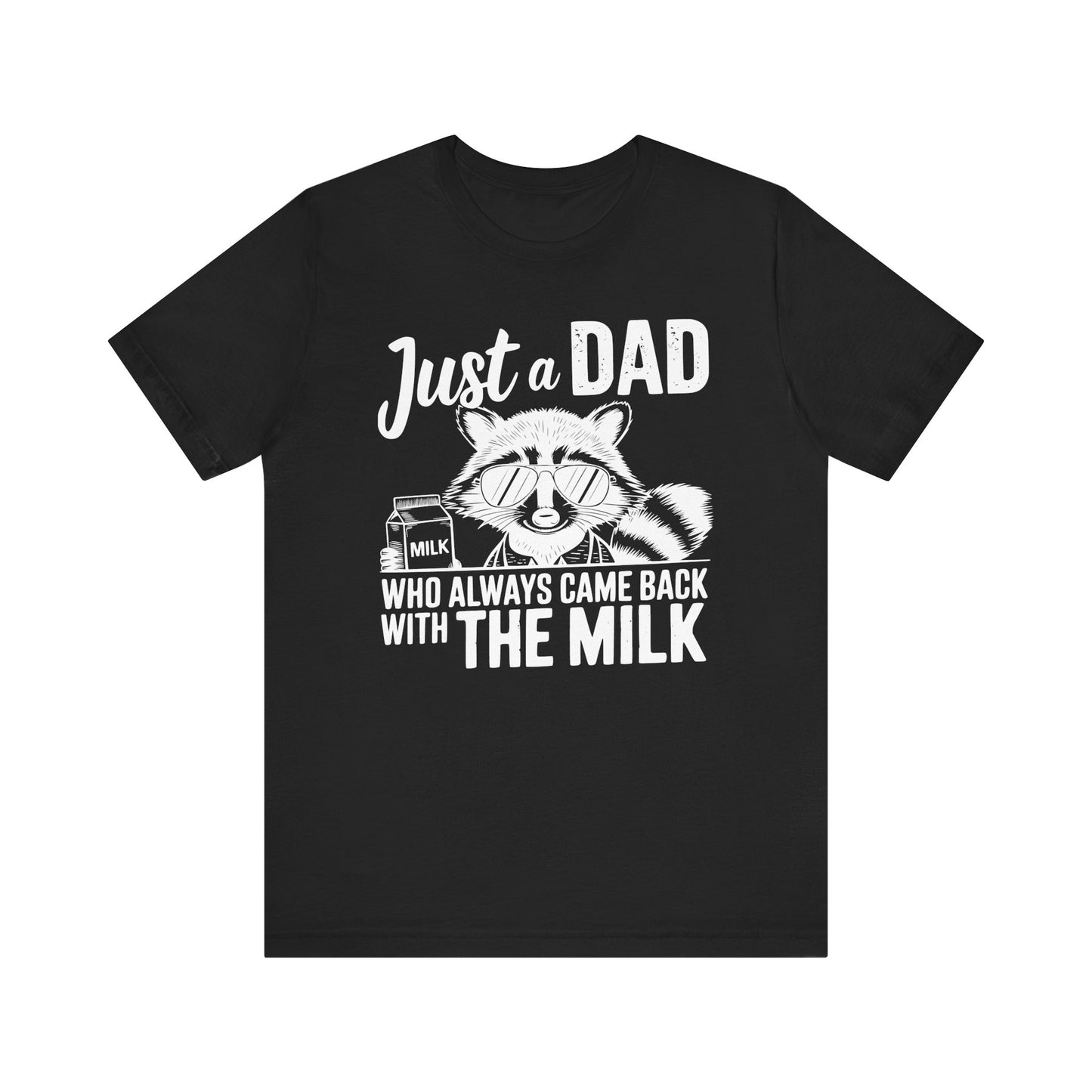 T-Shirt - Dad / Funny - Just a Dad (1b)