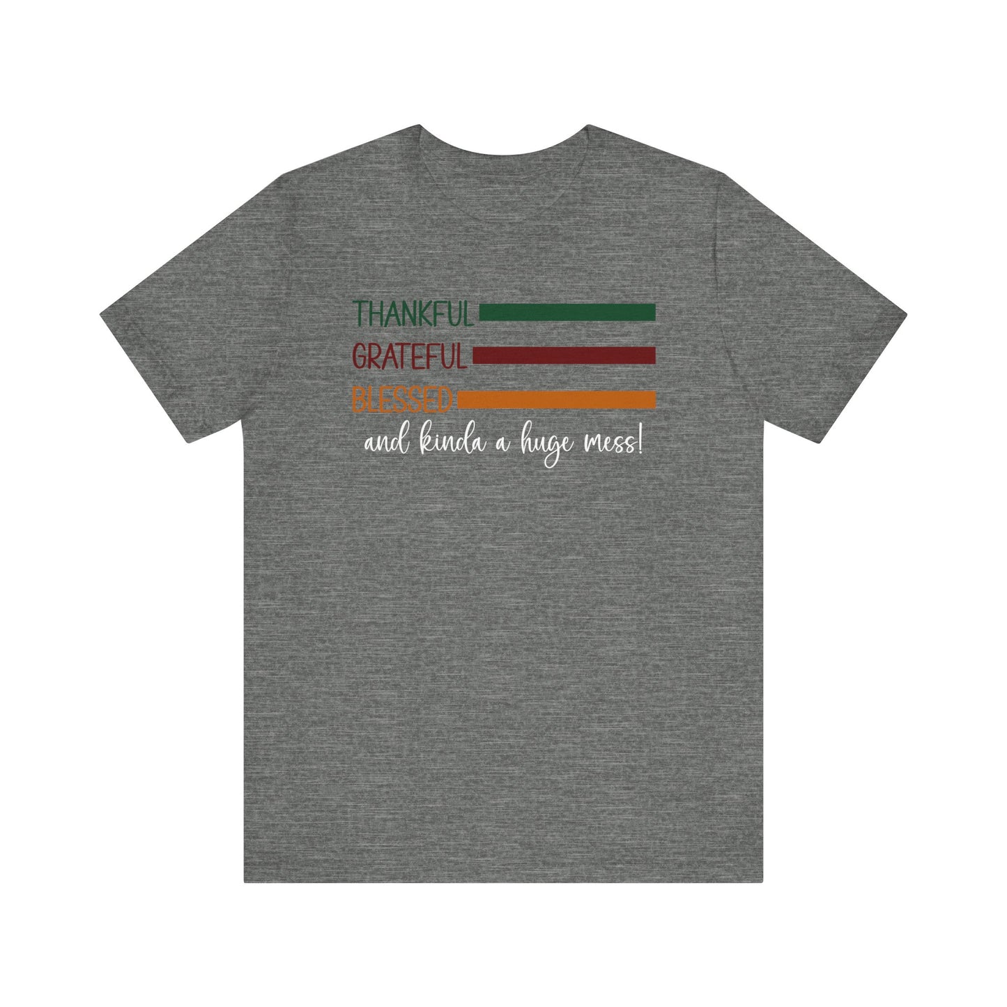 T-shirt - Christian - Thankful, Grateful, Blessed & Crazy (1a)