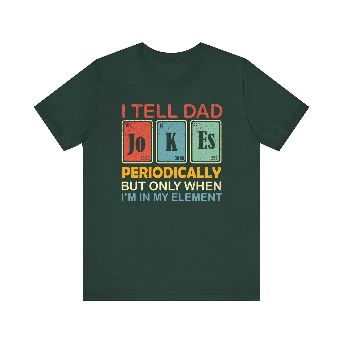 T-Shirt - Dad / Funny - Dad Jokes (1b)