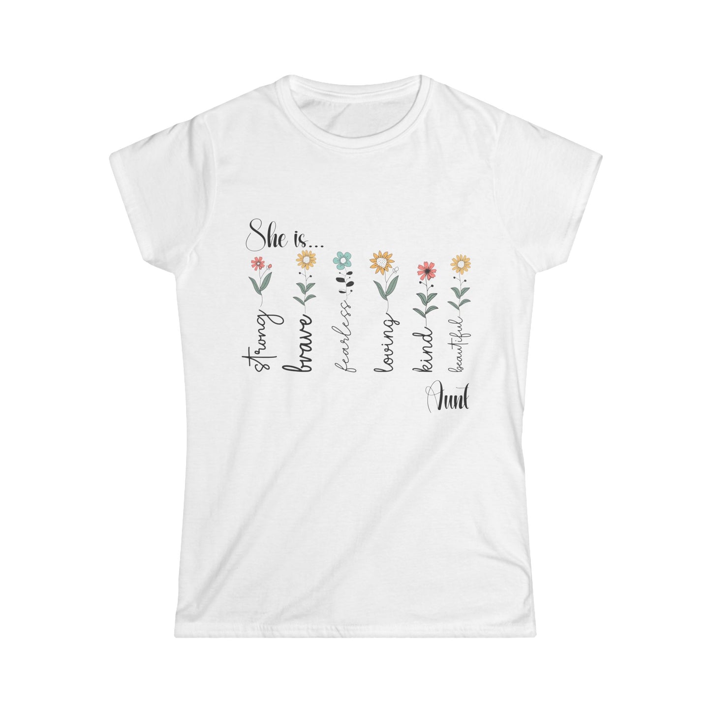 Female T-Shirt - Family / Aunt - Strong, Brave, Beautiful Floral Design (1)