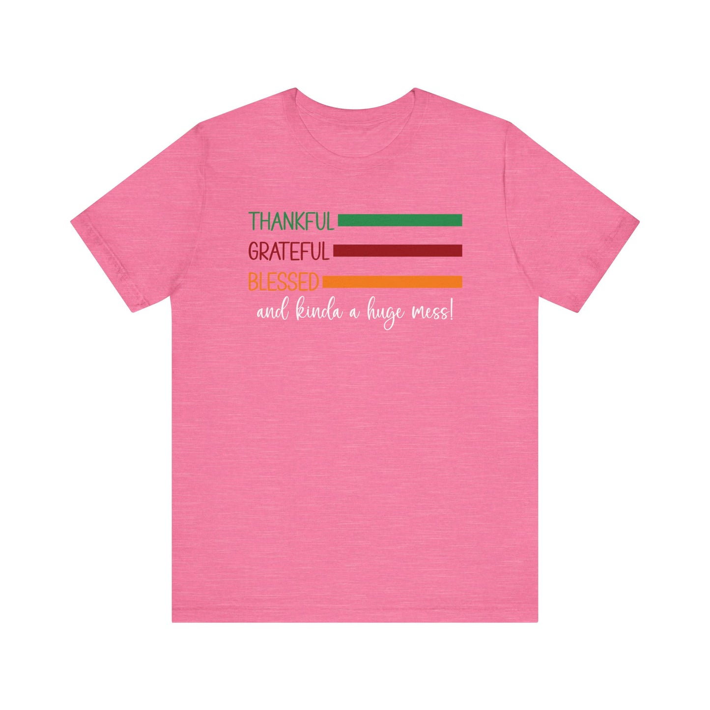 T-shirt - Christian - Thankful, Grateful, Blessed & Crazy (1a)