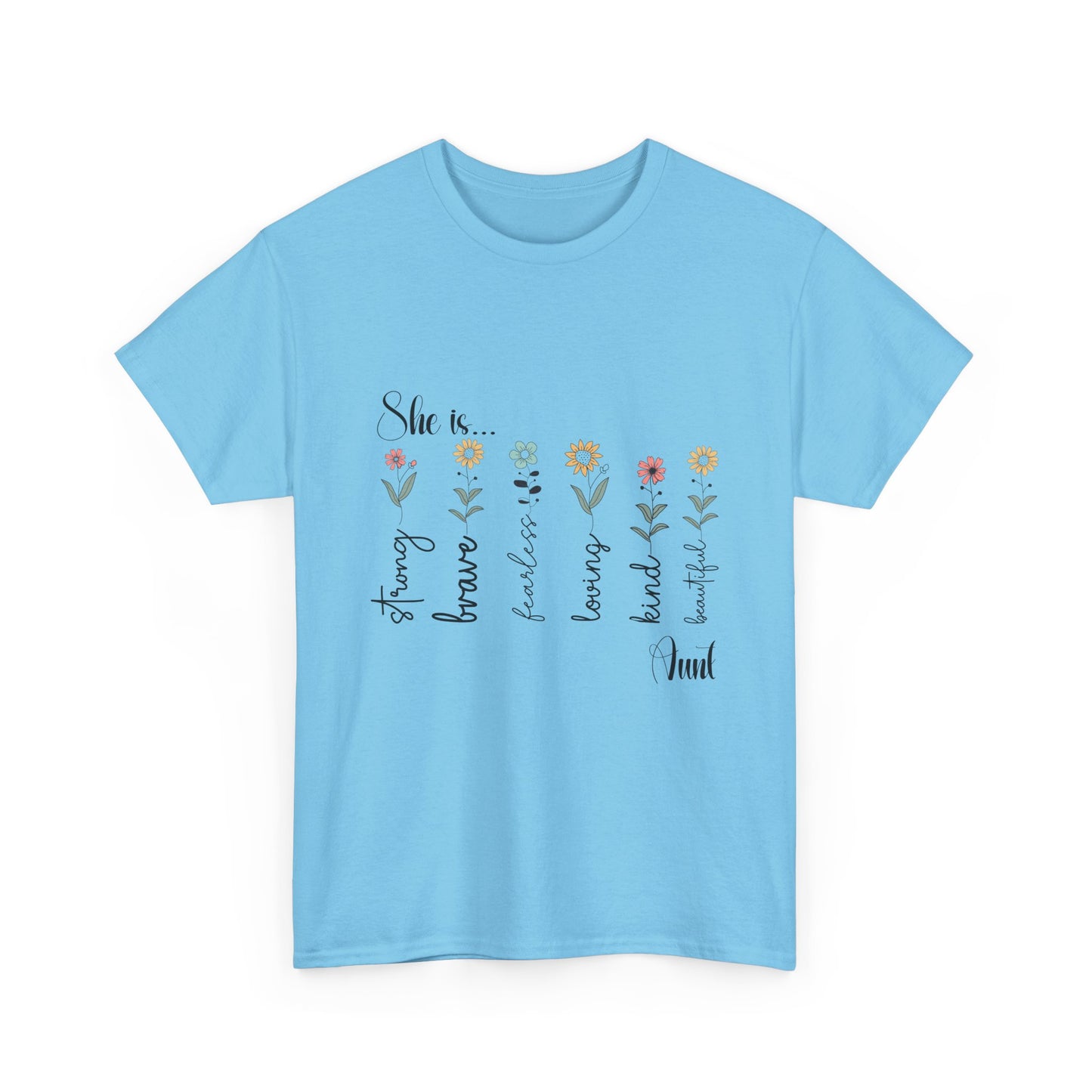 T-Shirt – Aunt - Strong, Brave, Beautiful Floral Design