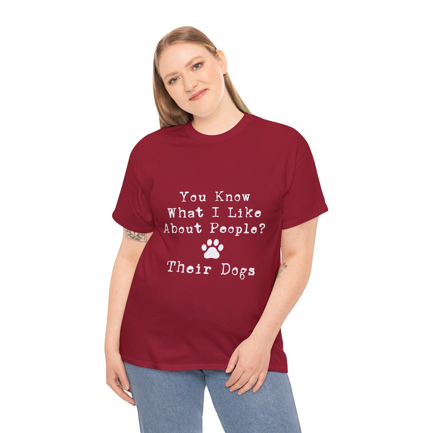 T-Shirt - Dog - Know what I like about people? Their dogs 01