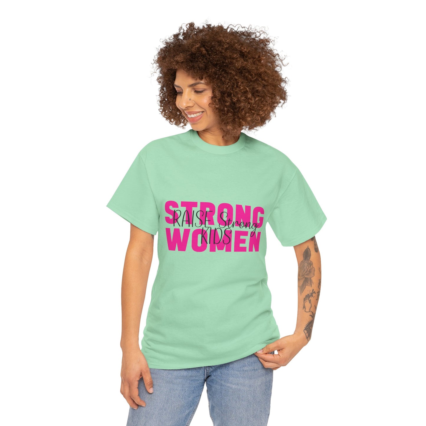 T-Shirt – Mom - Strong Women Raise Strong Kids (1)
