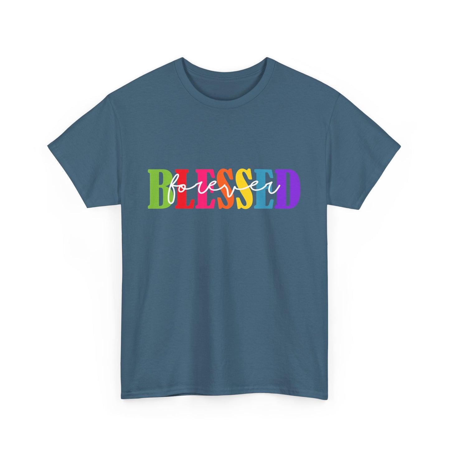 T-Shirt - Blessed - Blessed Forever (1)