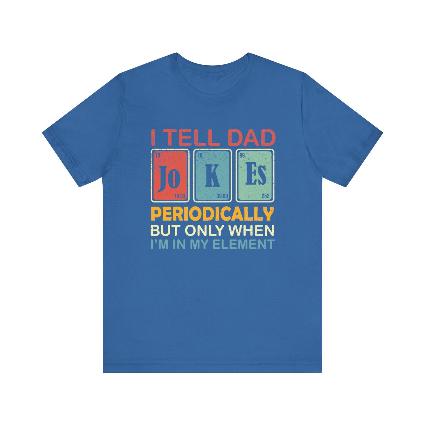 T-Shirt - Dad / Funny - Dad Jokes (1b)