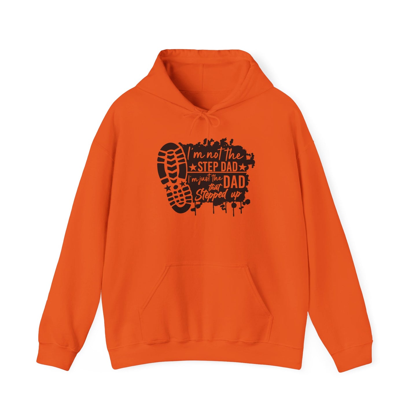 Hoodie - Dad - Just the dad that stepped up (1) - Black Writing
