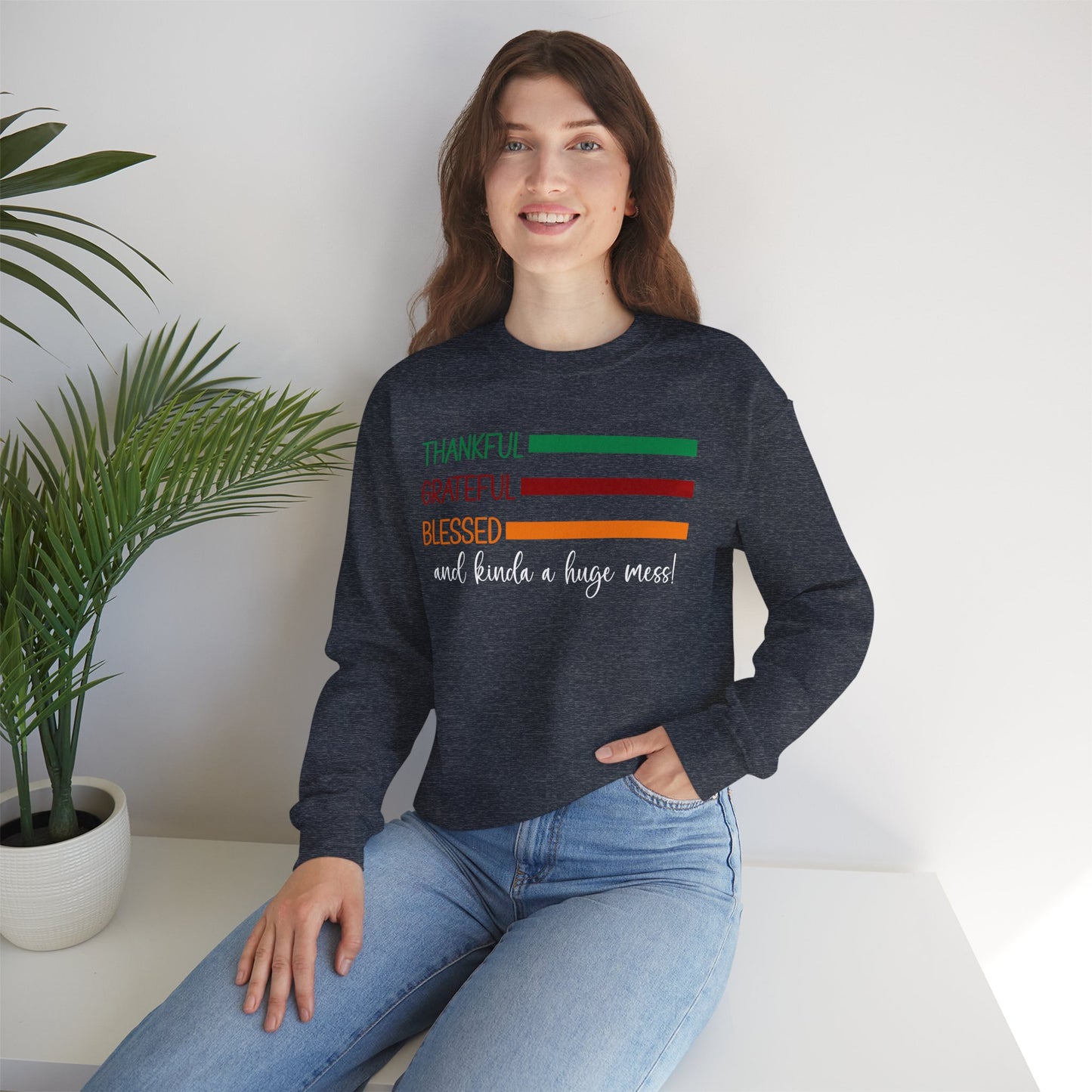Sweatshirt - Christian - Thankful Grateful Blessed & a Mess (1a)