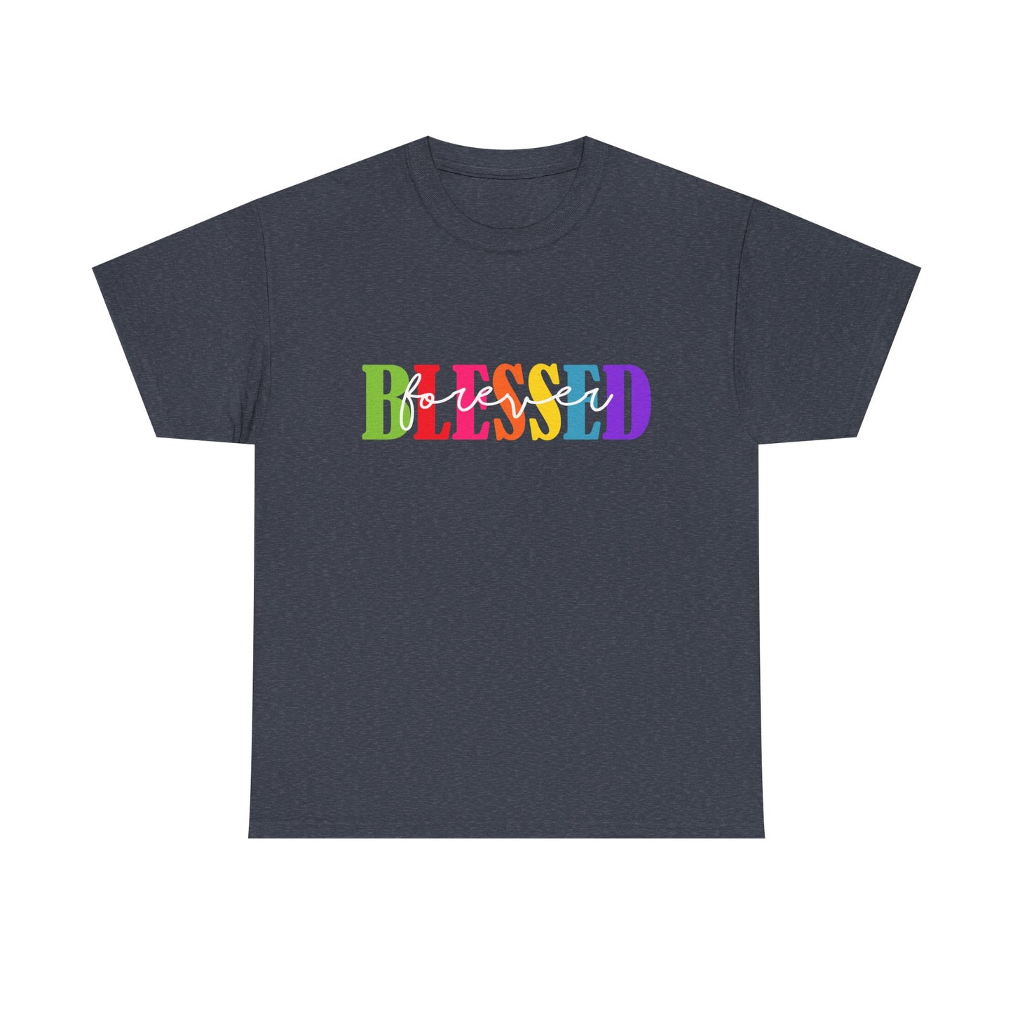 T-Shirt - Blessed - Blessed Forever (1)