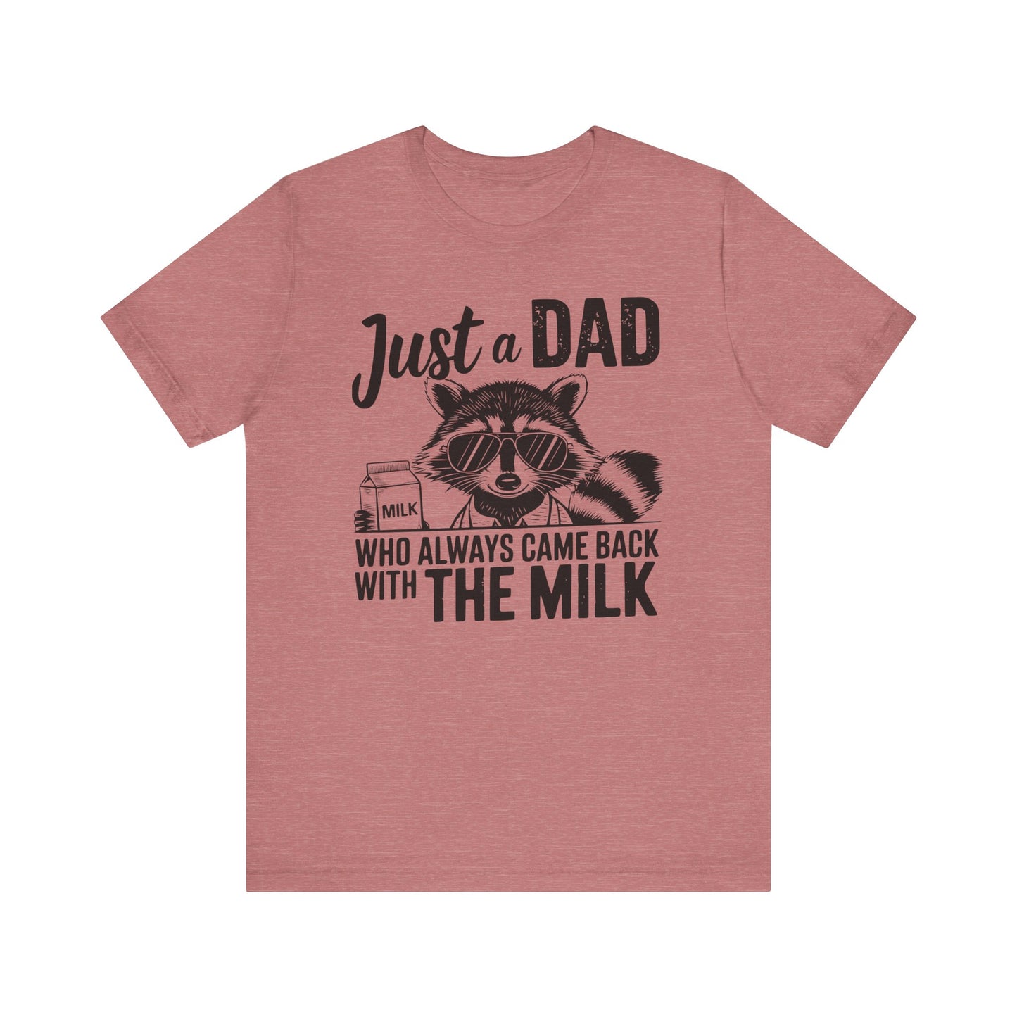 T-Shirt - Dad / Funny - Just a Dad (1a)