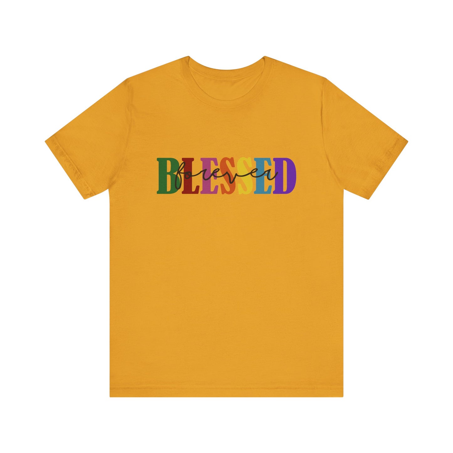 T-shirt - Faith - Blessed Forever (1c)