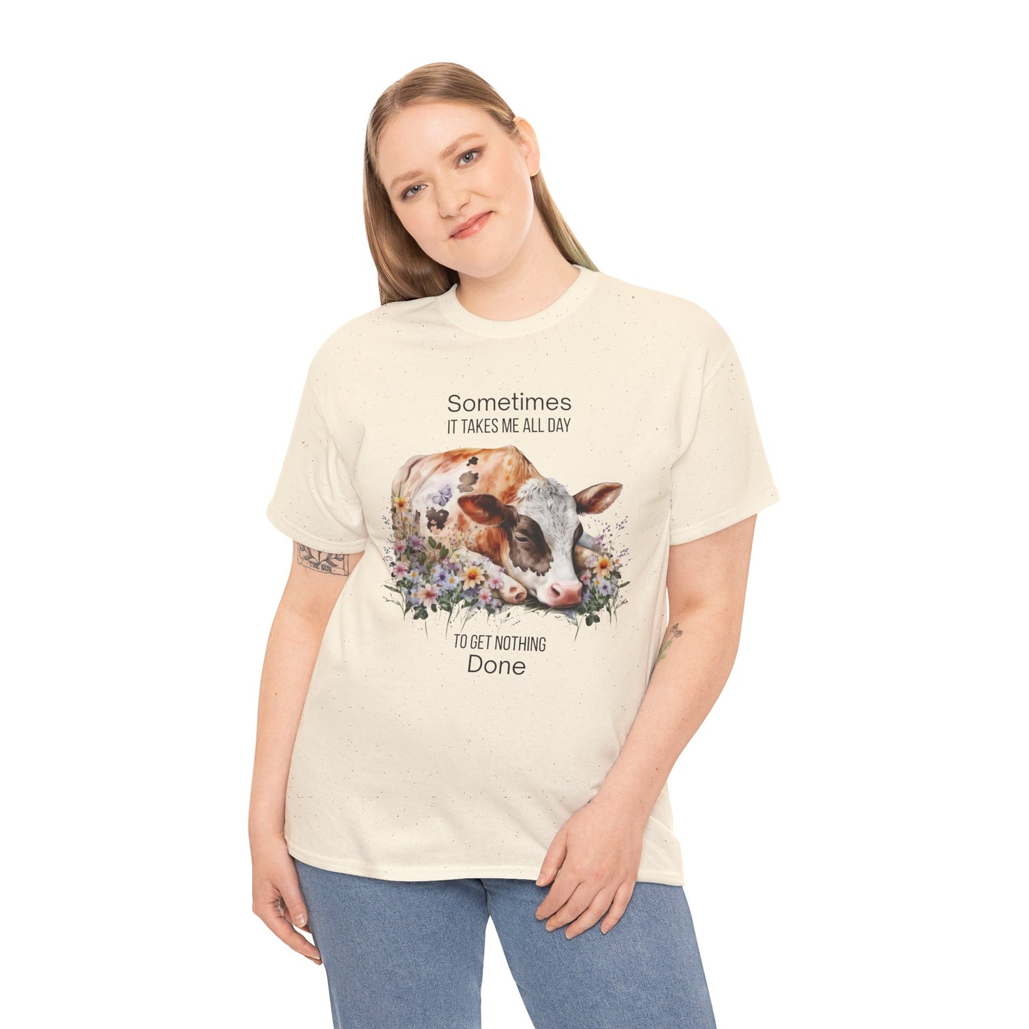 T-Shirt - Cow - "Sometimes It Takes Me All Day to Get Nothing Done" (01)
