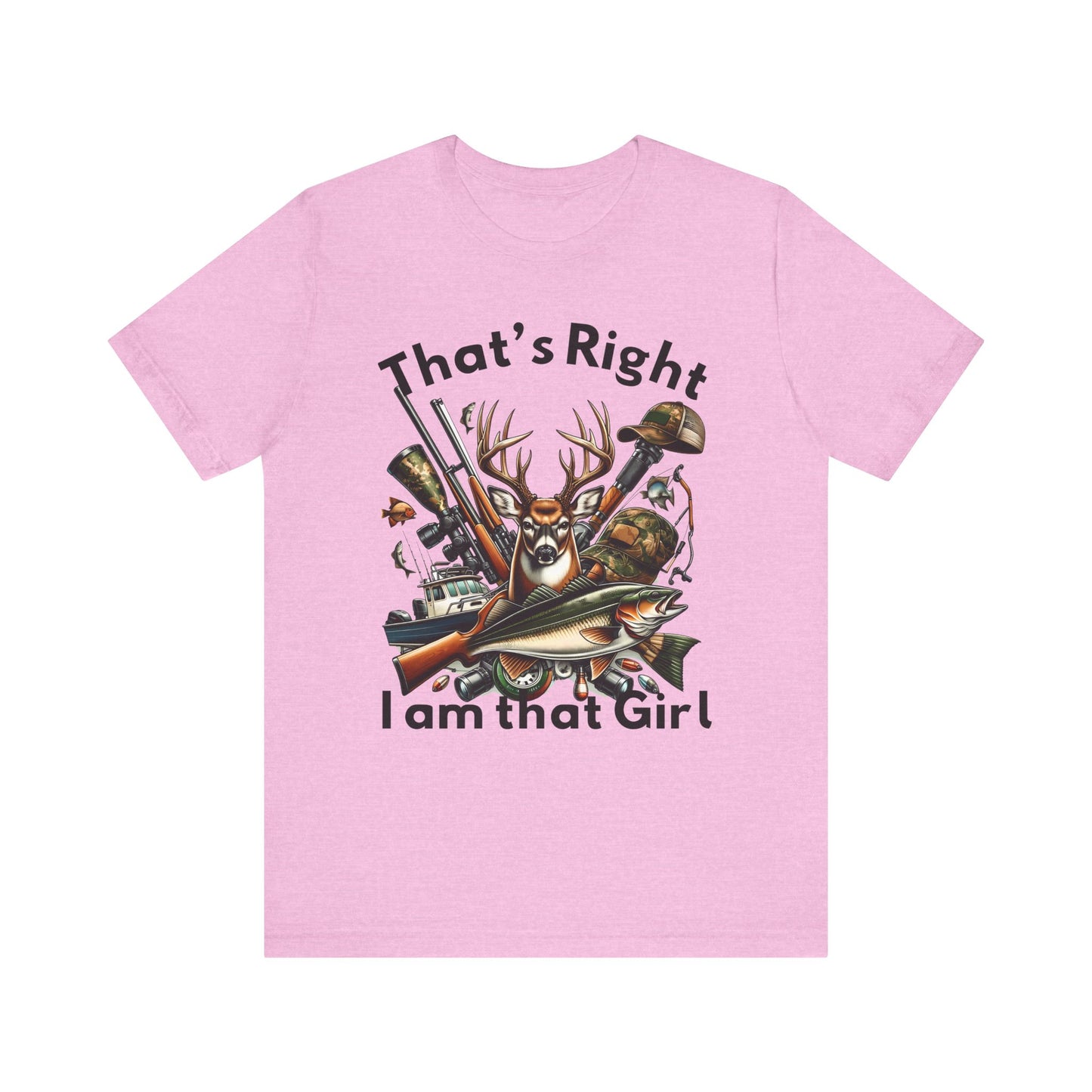 T-Shirt - Hunter - I am that Girl (1b)
