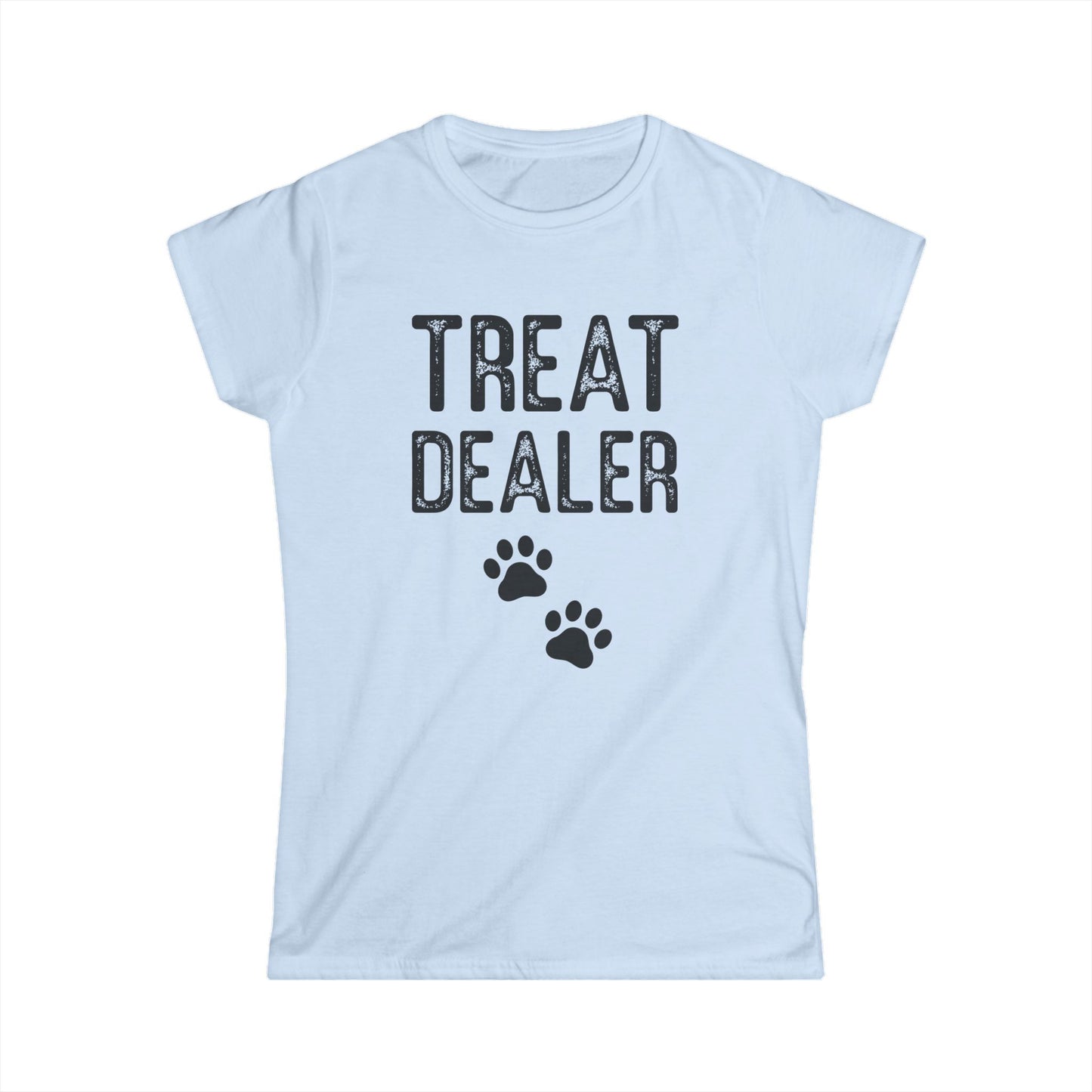 Female T-Shirt - Animal Lover - Treat Dealer (1a)