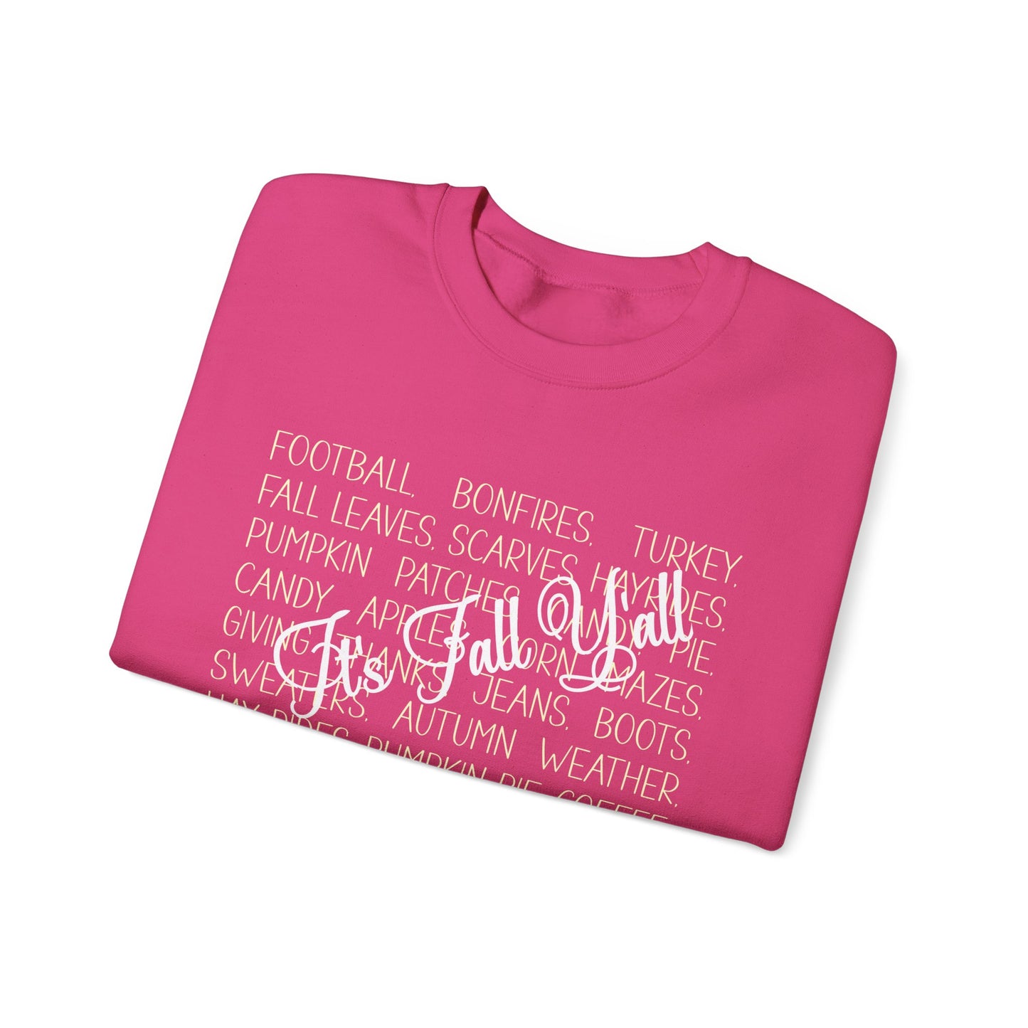 Sweatshirt - Autumn - It's Fall Y'all (1a)