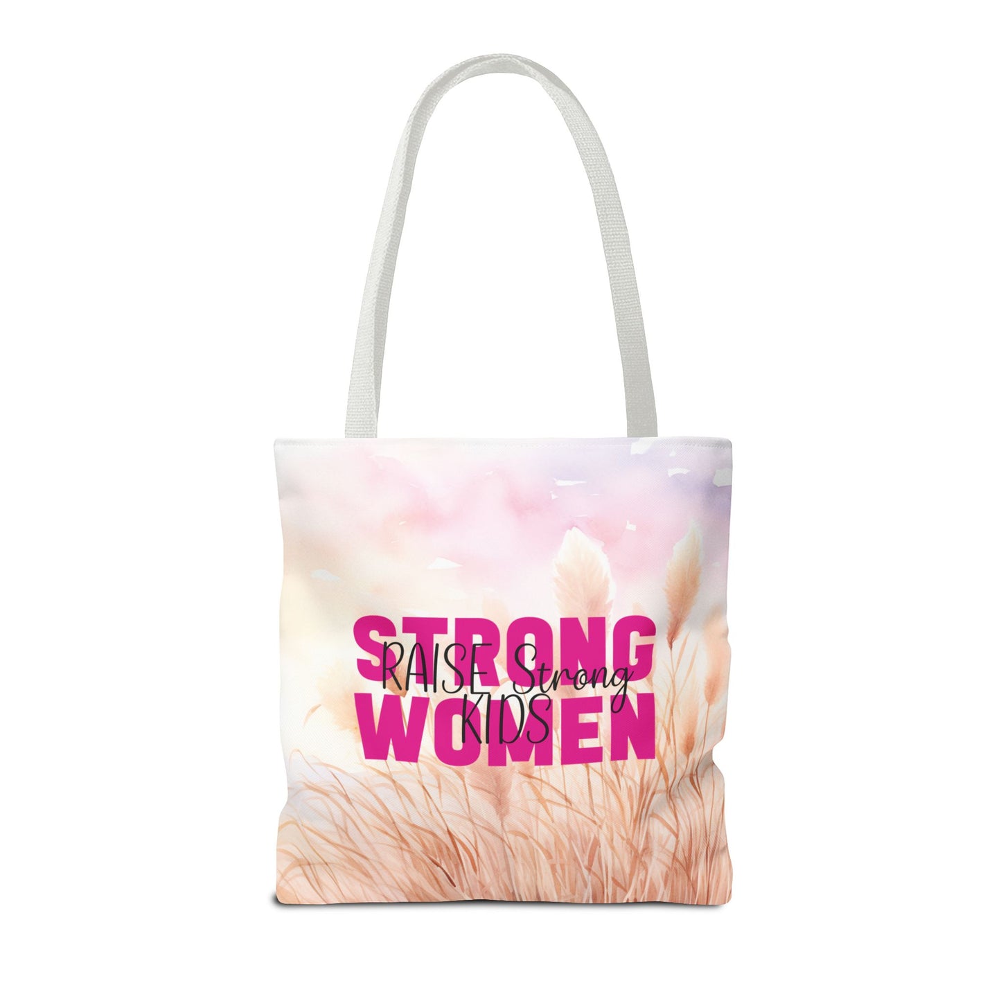 Tote Bag - Mom - Strong Women Raise Strong Kids (1)