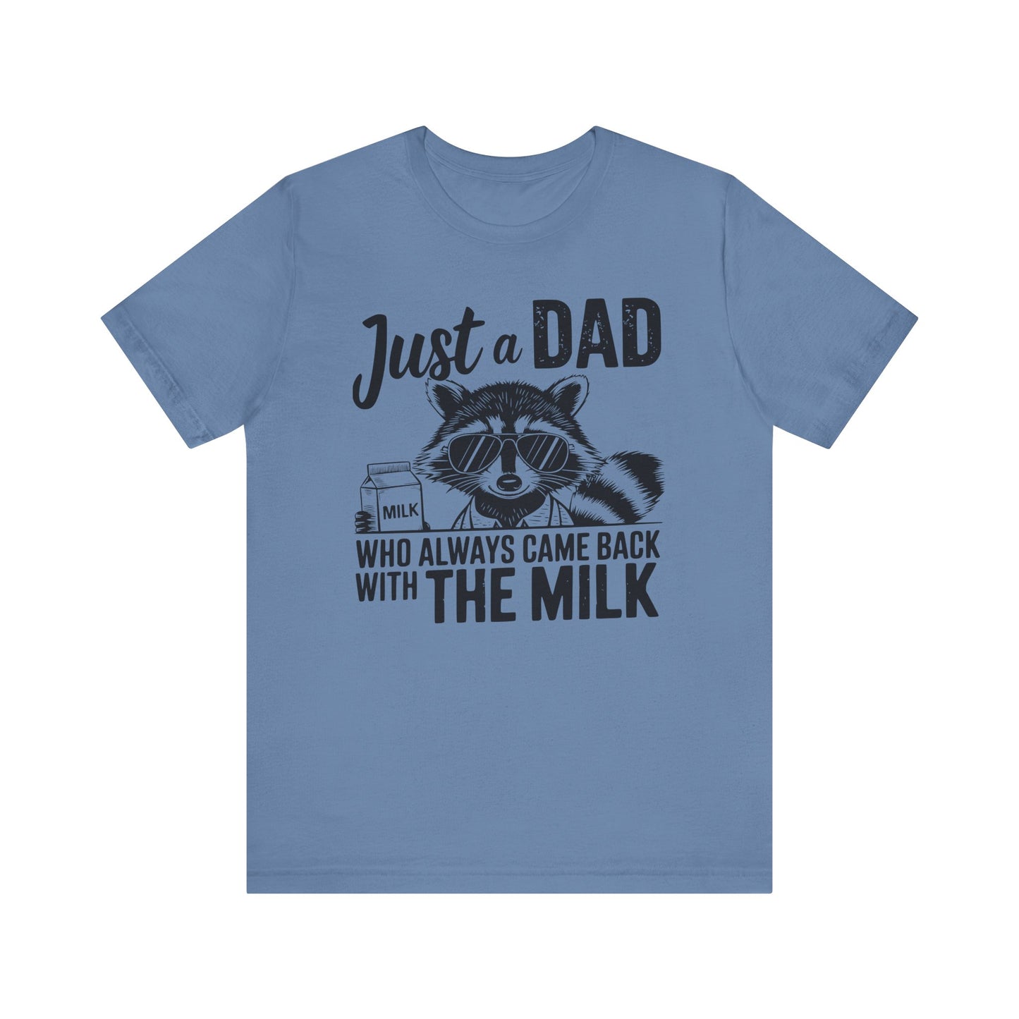 T-Shirt - Dad / Funny - Just a Dad (1a)