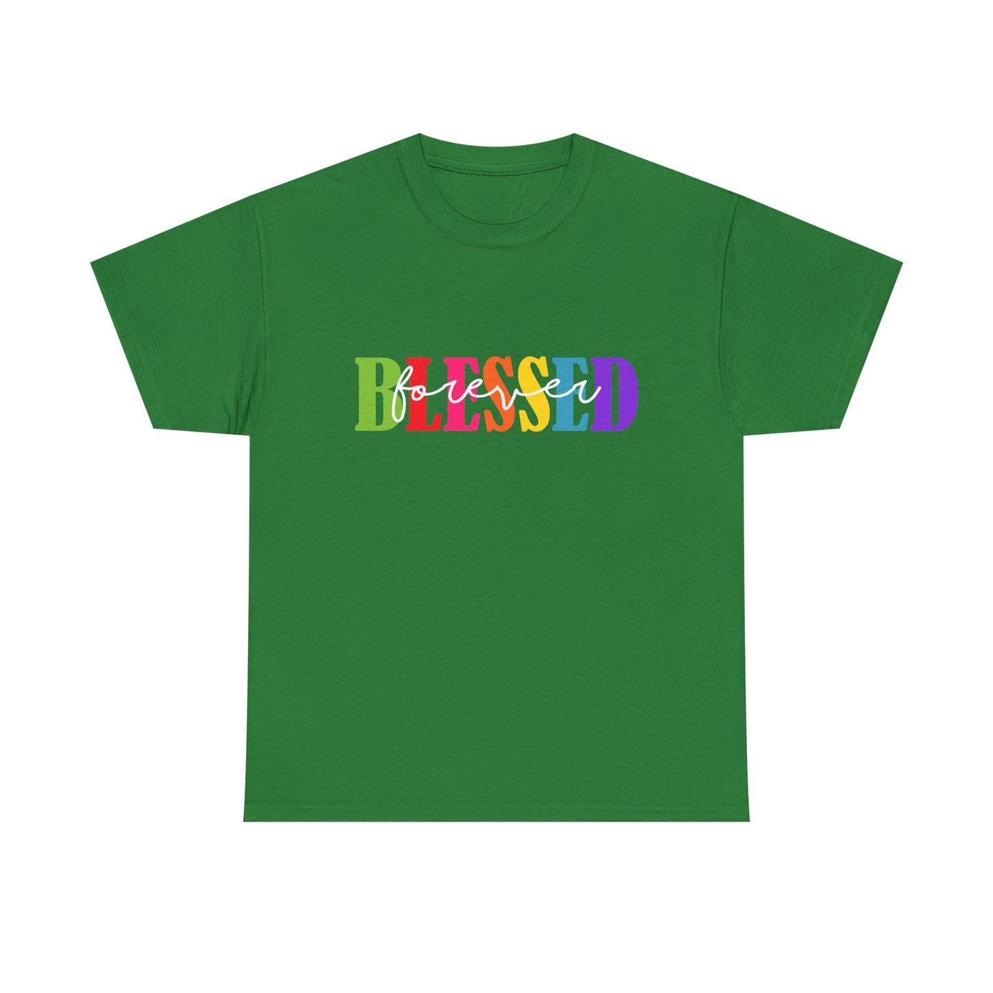 T-Shirt - Blessed - Blessed Forever (1)