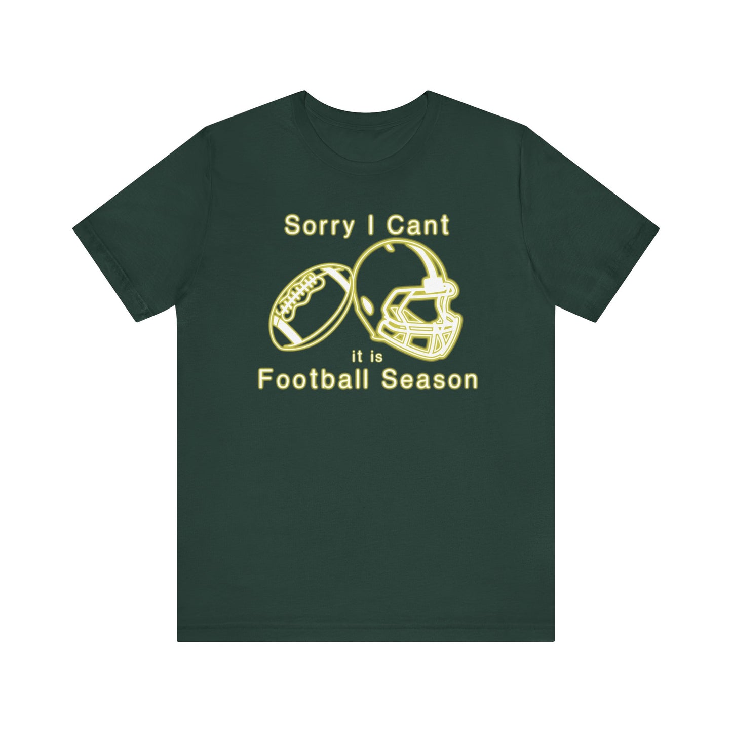 T-shirt - Football - Sorry I Cant (01h)