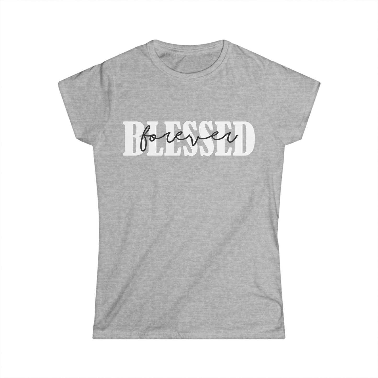 Female T-Shirt - Faith - Blessed Forever (1b)