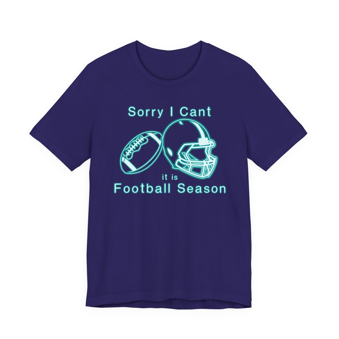 T-shirt - Football - Sorry I Cant (01b)