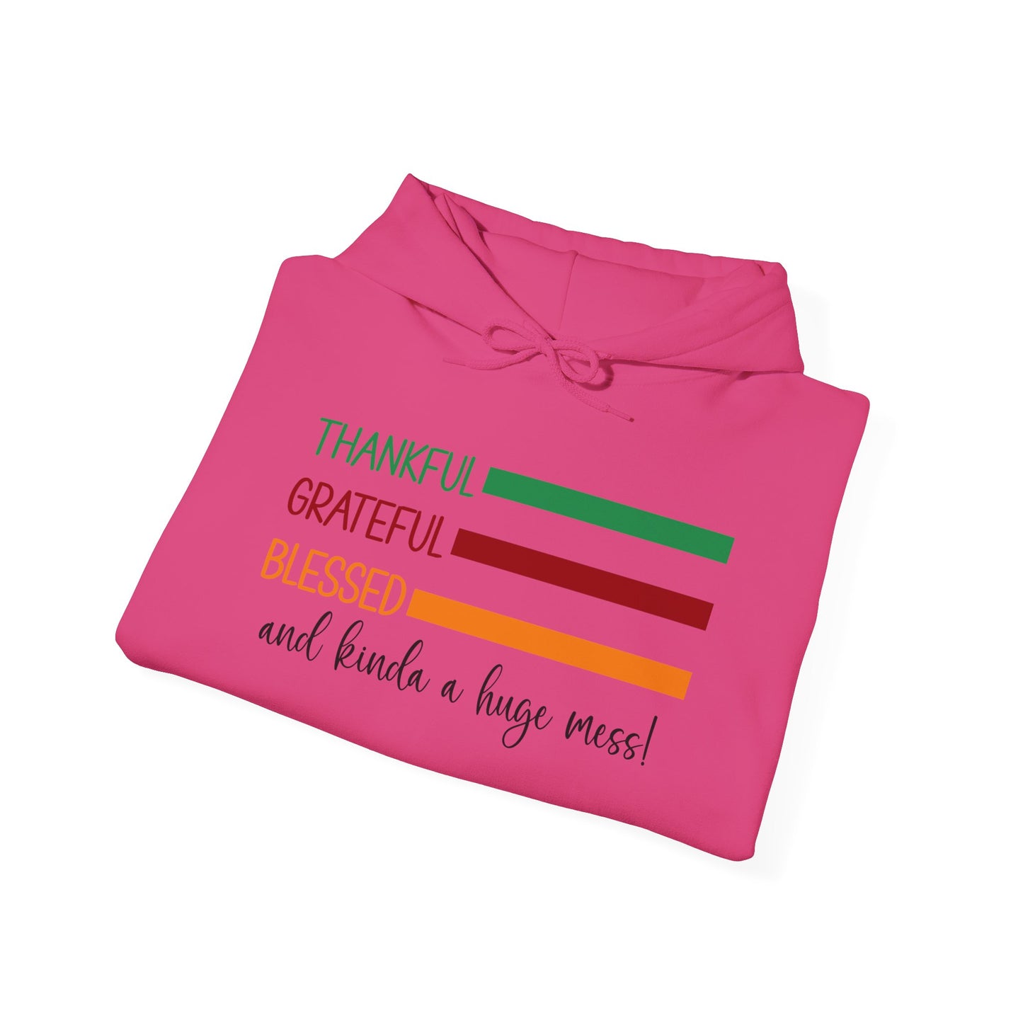 Heavy Blend Hoodie - Christian - Thankful, Grateful, Blessed & a Mess (1a)