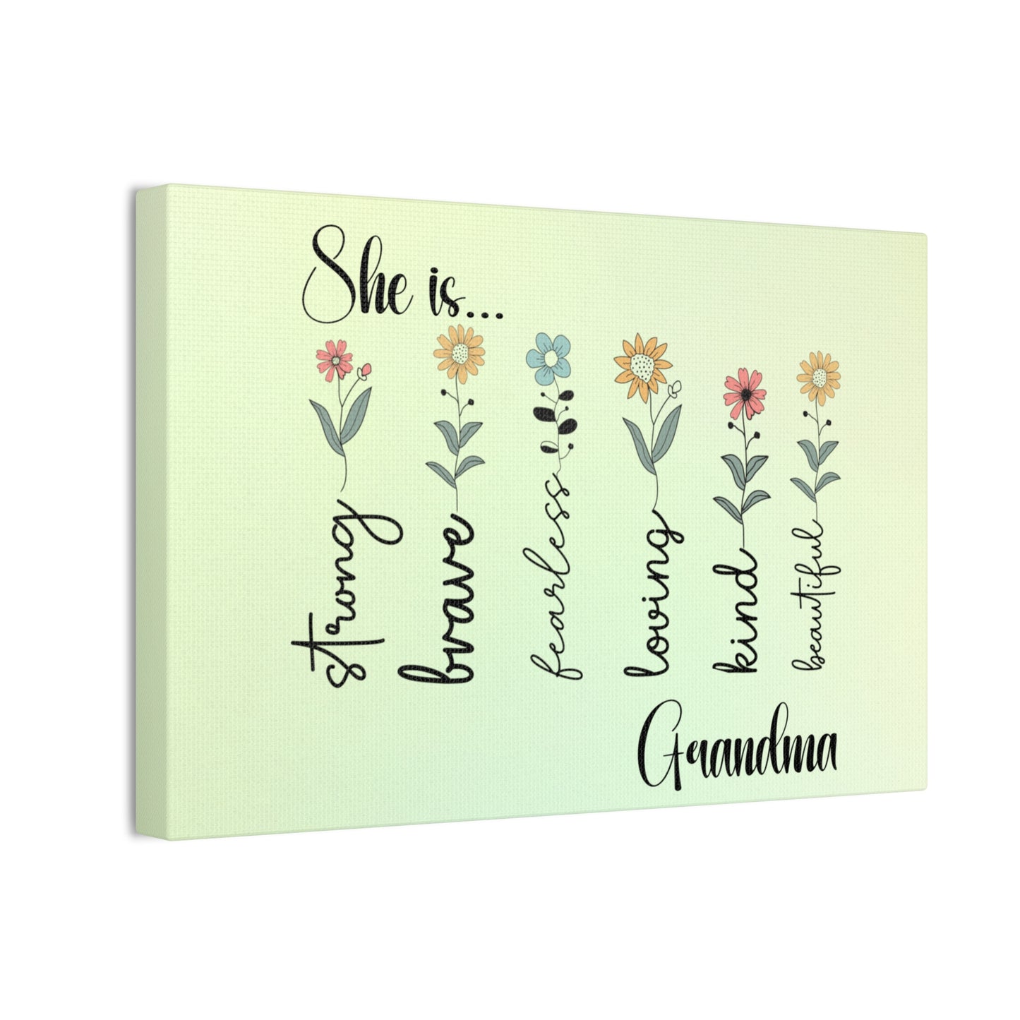 Canvas - Inspirational Floral Art for Grandma - She is Strong, Brave, Fearless, Loving, Kind, Beautiful 2