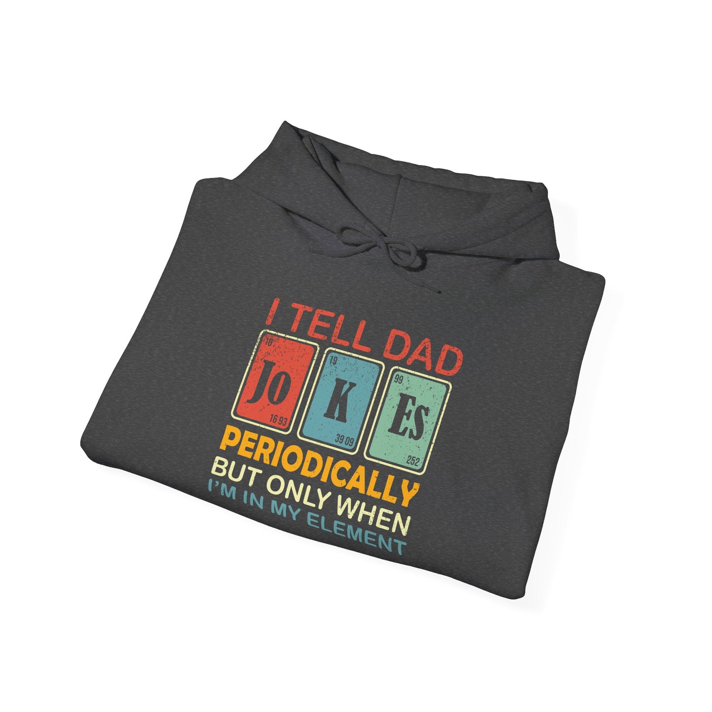 Hoodie - Dad / Funny - Dad Jokes (1)