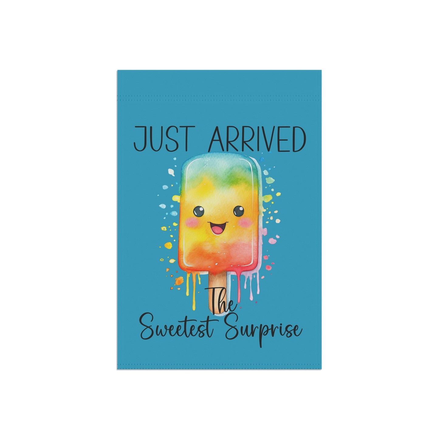 Garden Flag - Baby - Just Arrived...The Sweetest Surprise (01a)