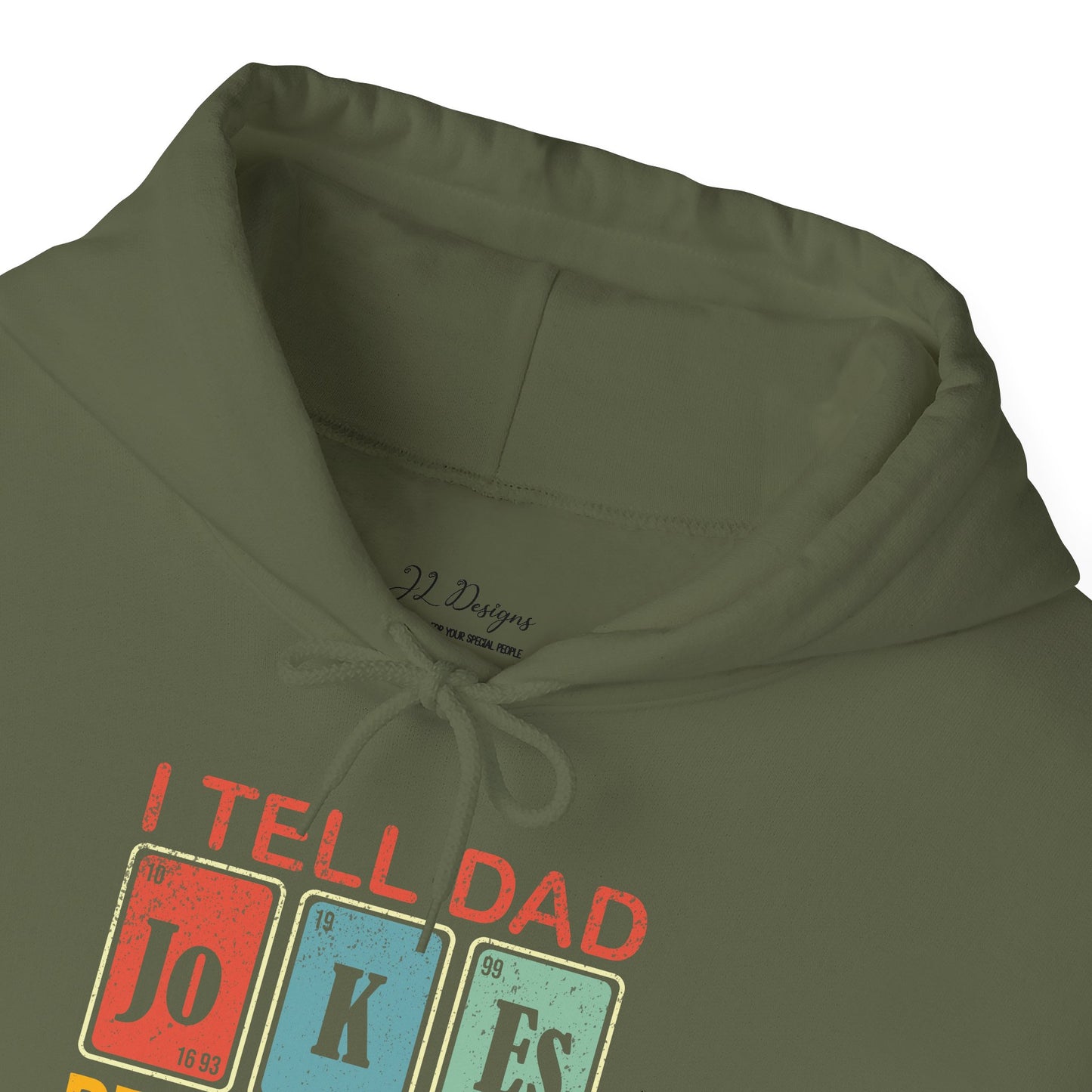 Hoodie - Dad / Funny - Dad Jokes (1)