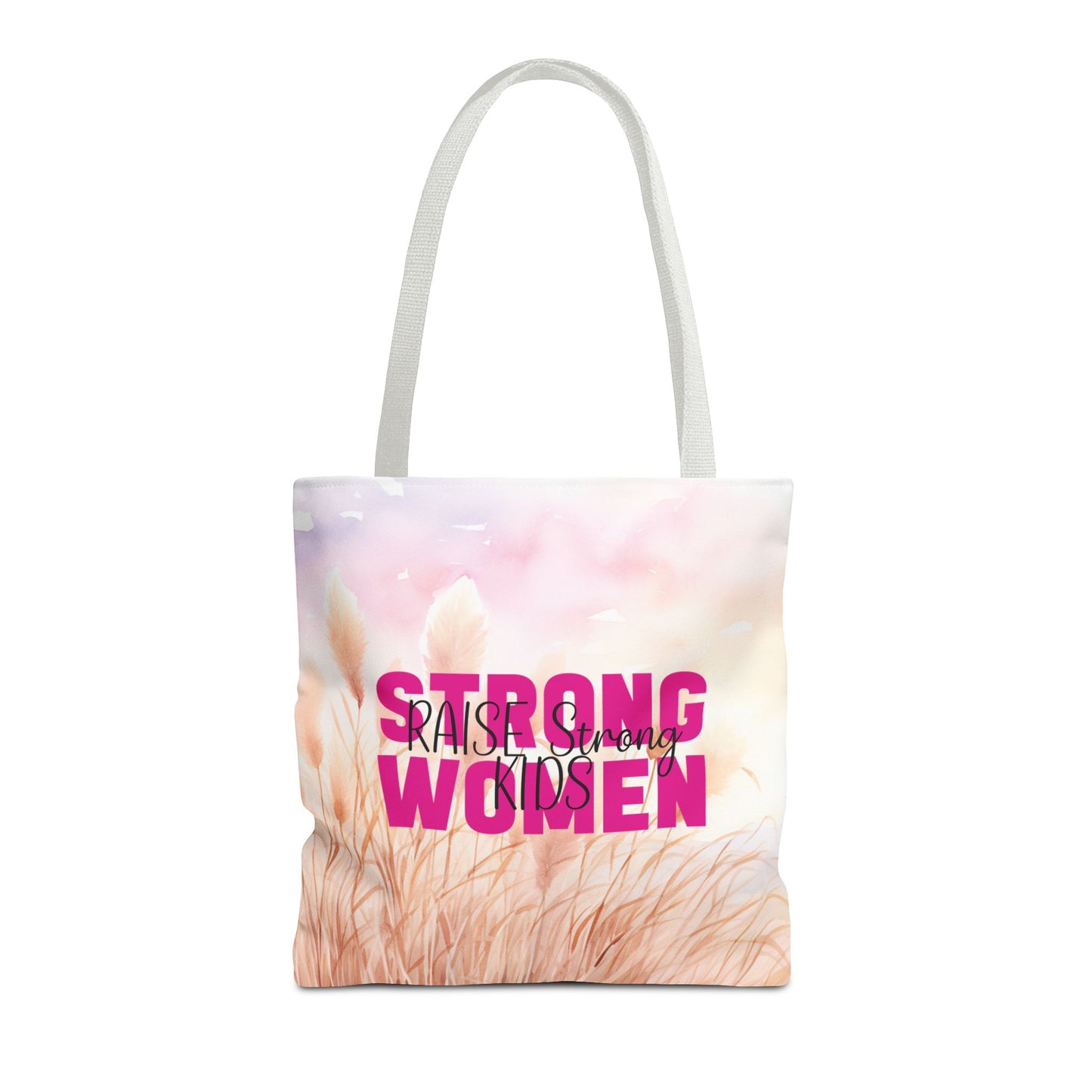 Tote Bag - Mom - Strong Women Raise Strong Kids (1)