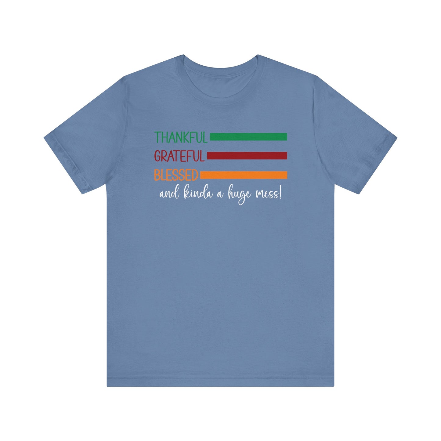 T-shirt - Christian - Thankful, Grateful, Blessed & Crazy (1a)