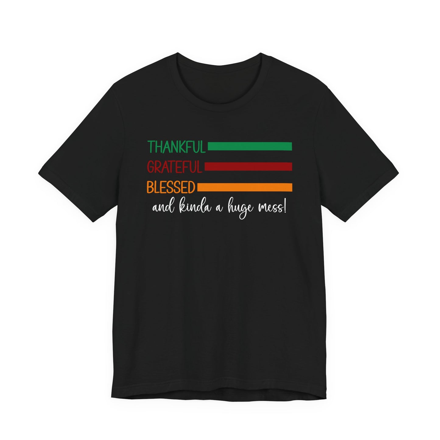 T-shirt - Christian - Thankful, Grateful, Blessed & Crazy (1a)