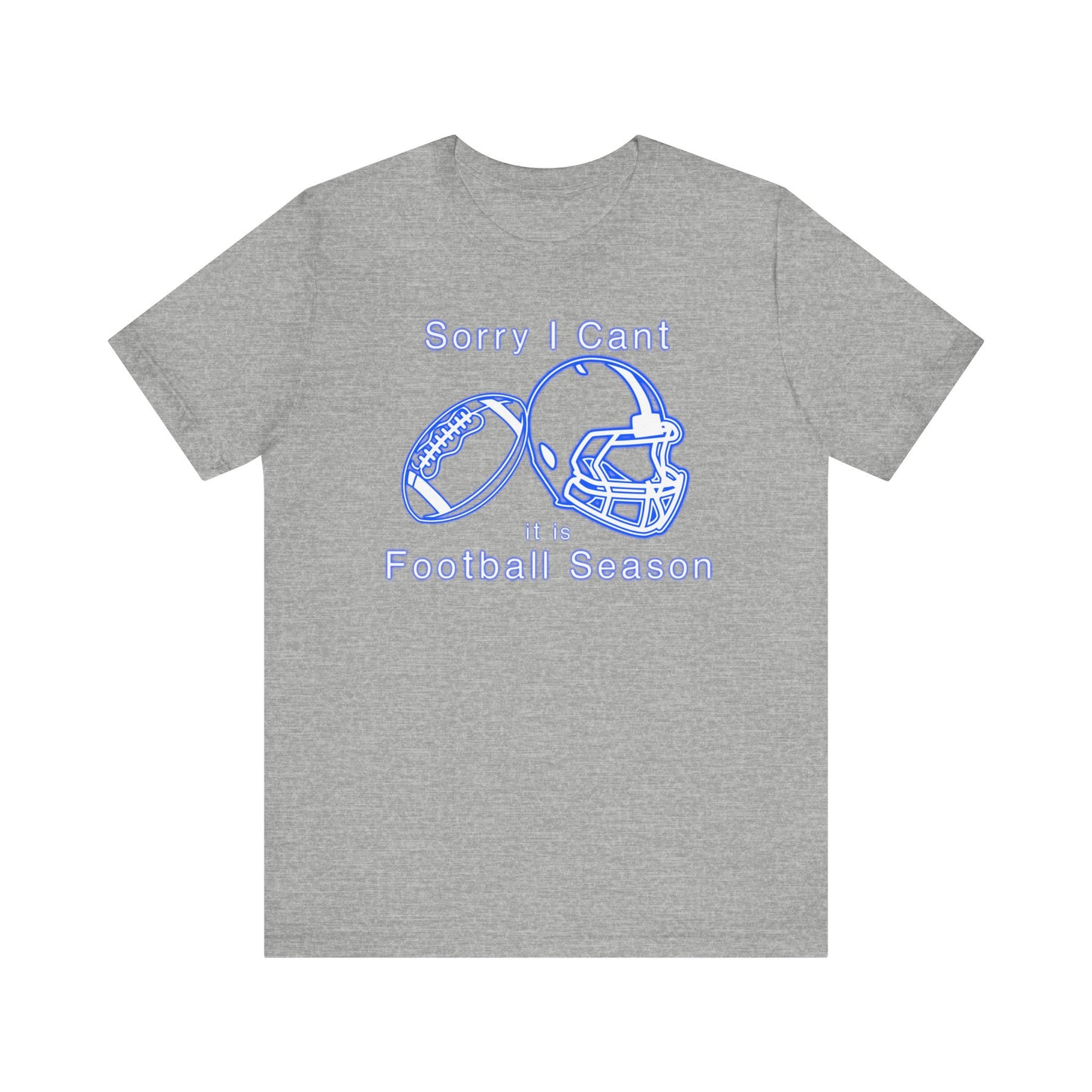 T-shirt - Football - Sorry I Cant (01i)
