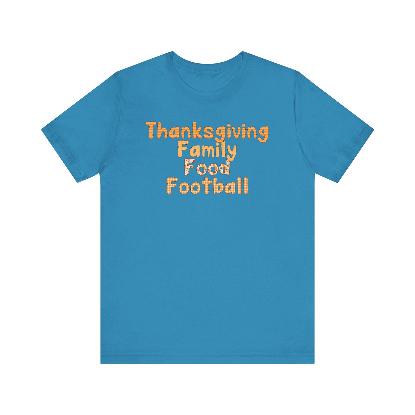 T-shirt - Thanksgiving - Family Food Football (01a)