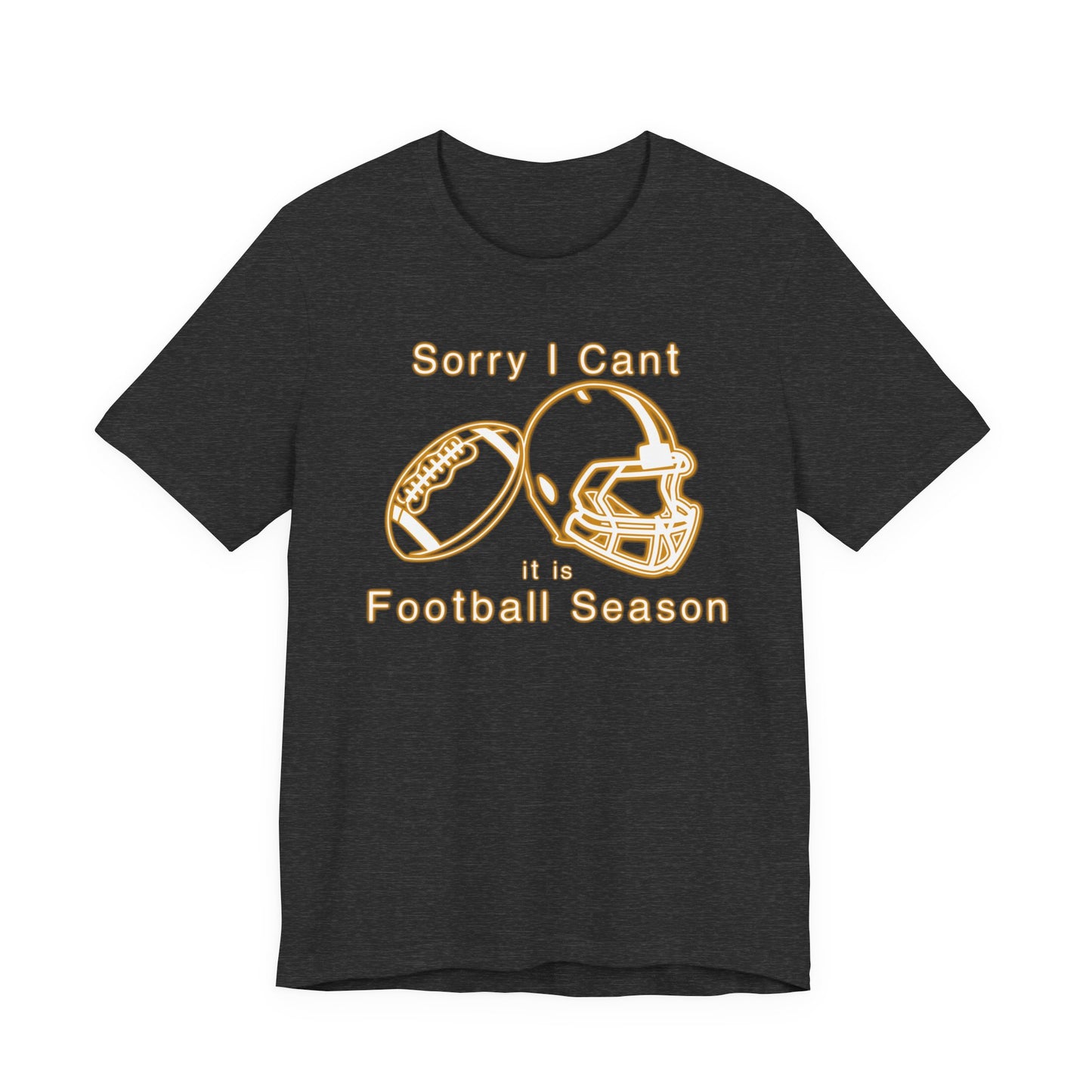 T-shirt - Football - Sorry I Cant (01g)