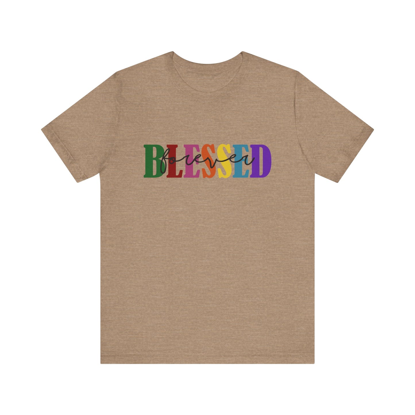 T-shirt - Faith - Blessed Forever (1c)