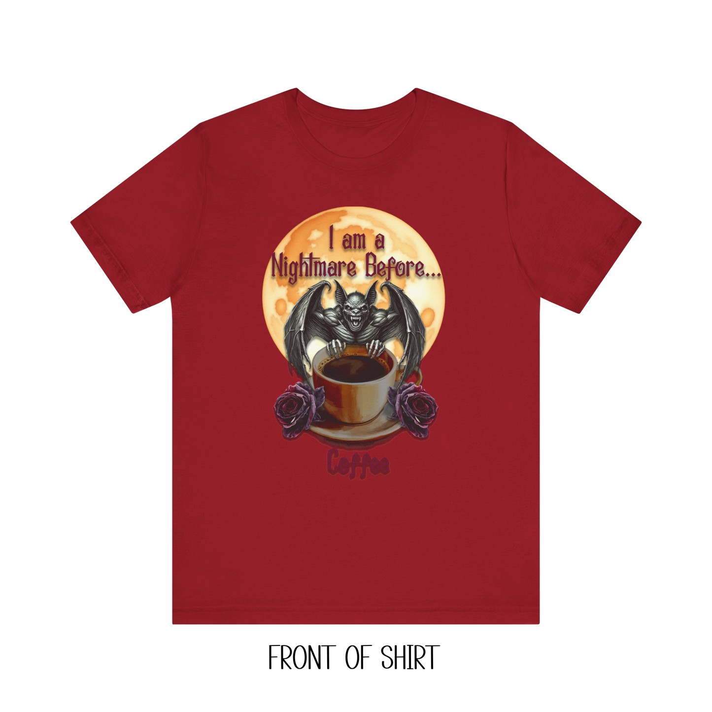 T-shirt - Halloween - Nightmare Before Coffee (1a) Front / Back Printed